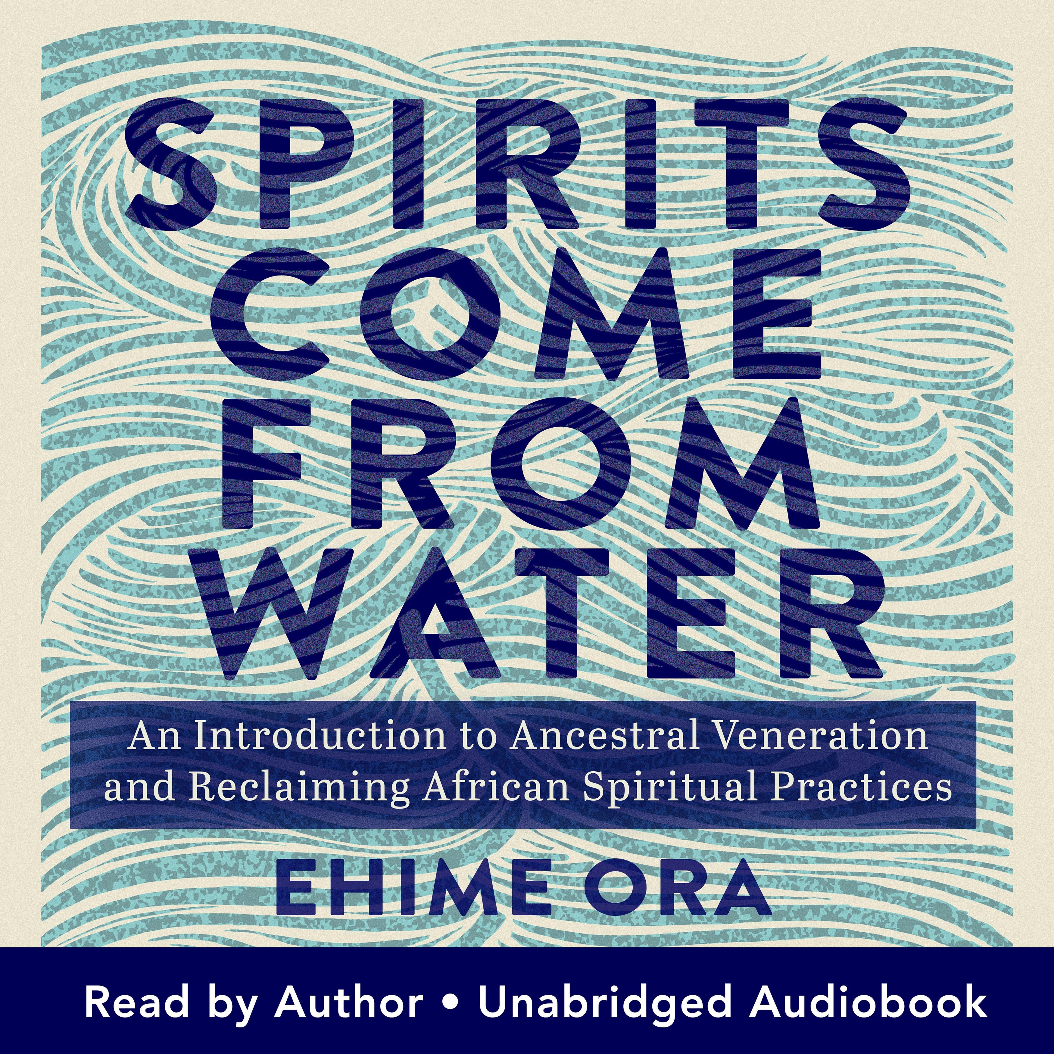Spirits Come from Water