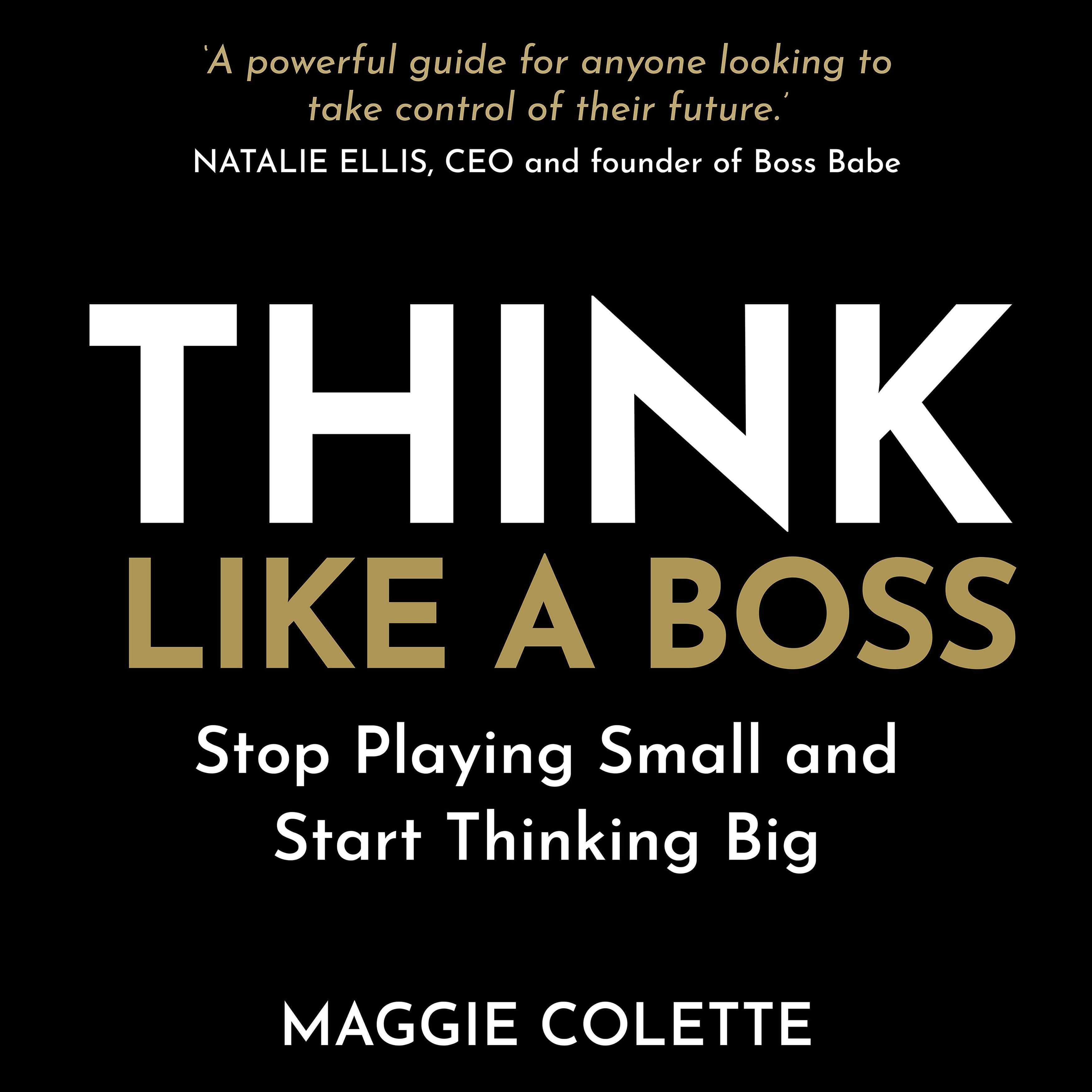 Think Like a Boss