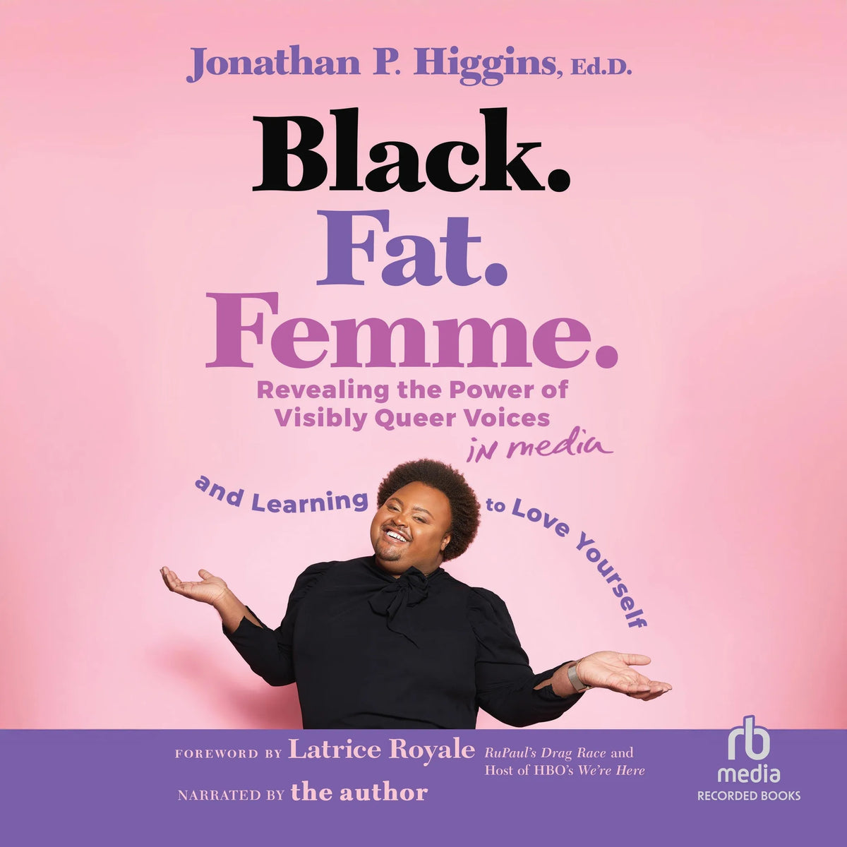 Black. Fat. Femme.