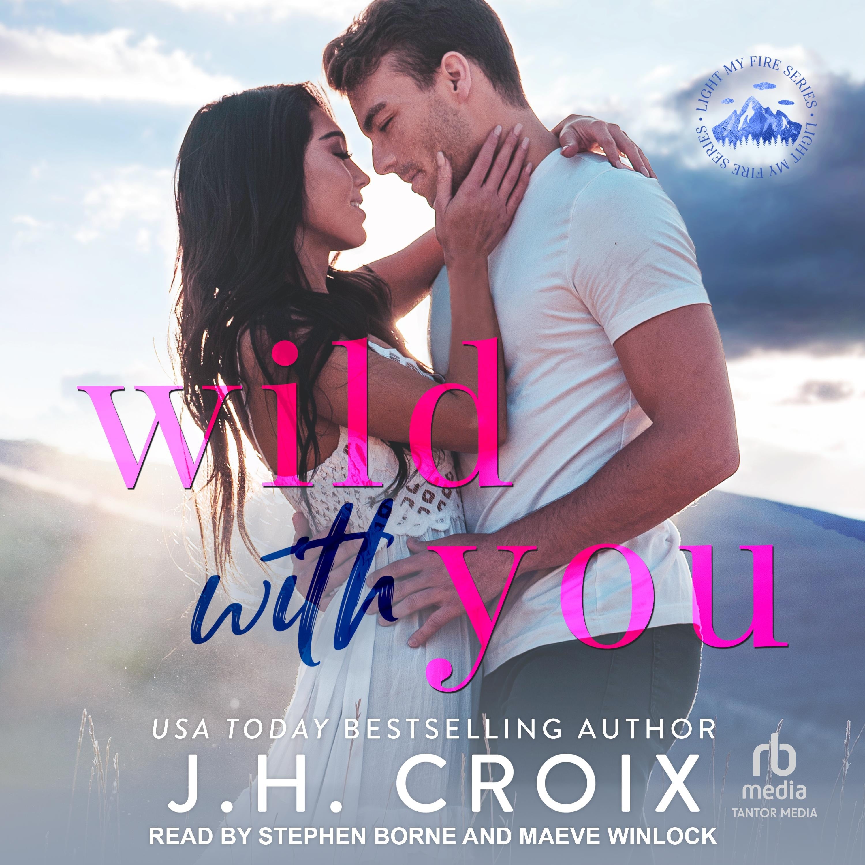 Wild With You