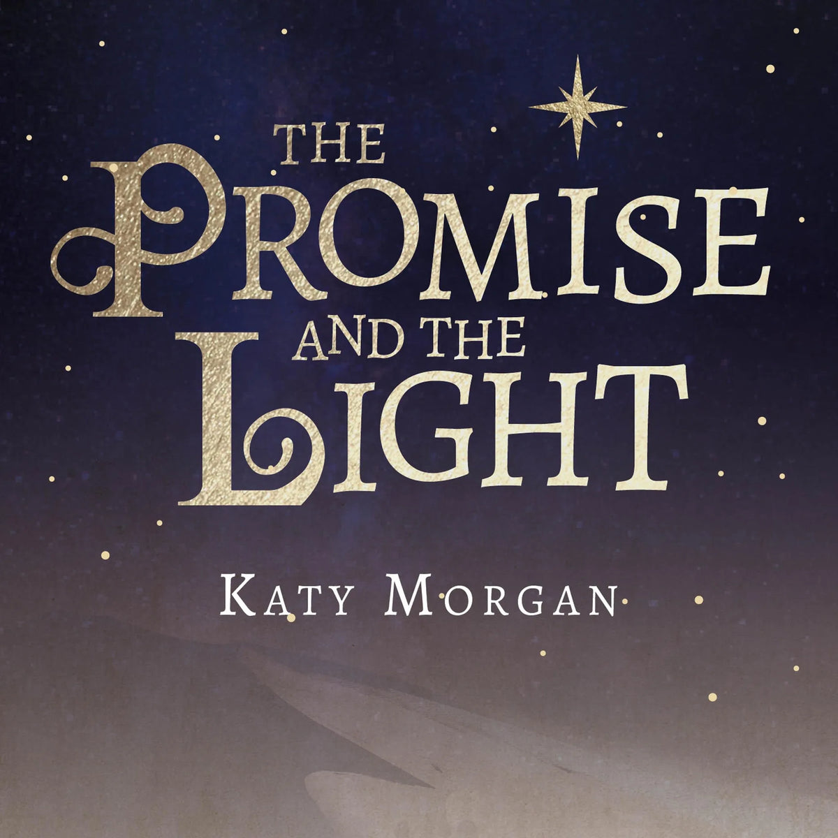 The Promise and the Light