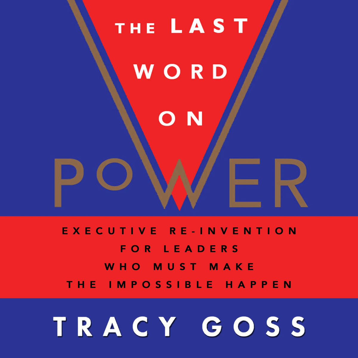 The Last Word on Power