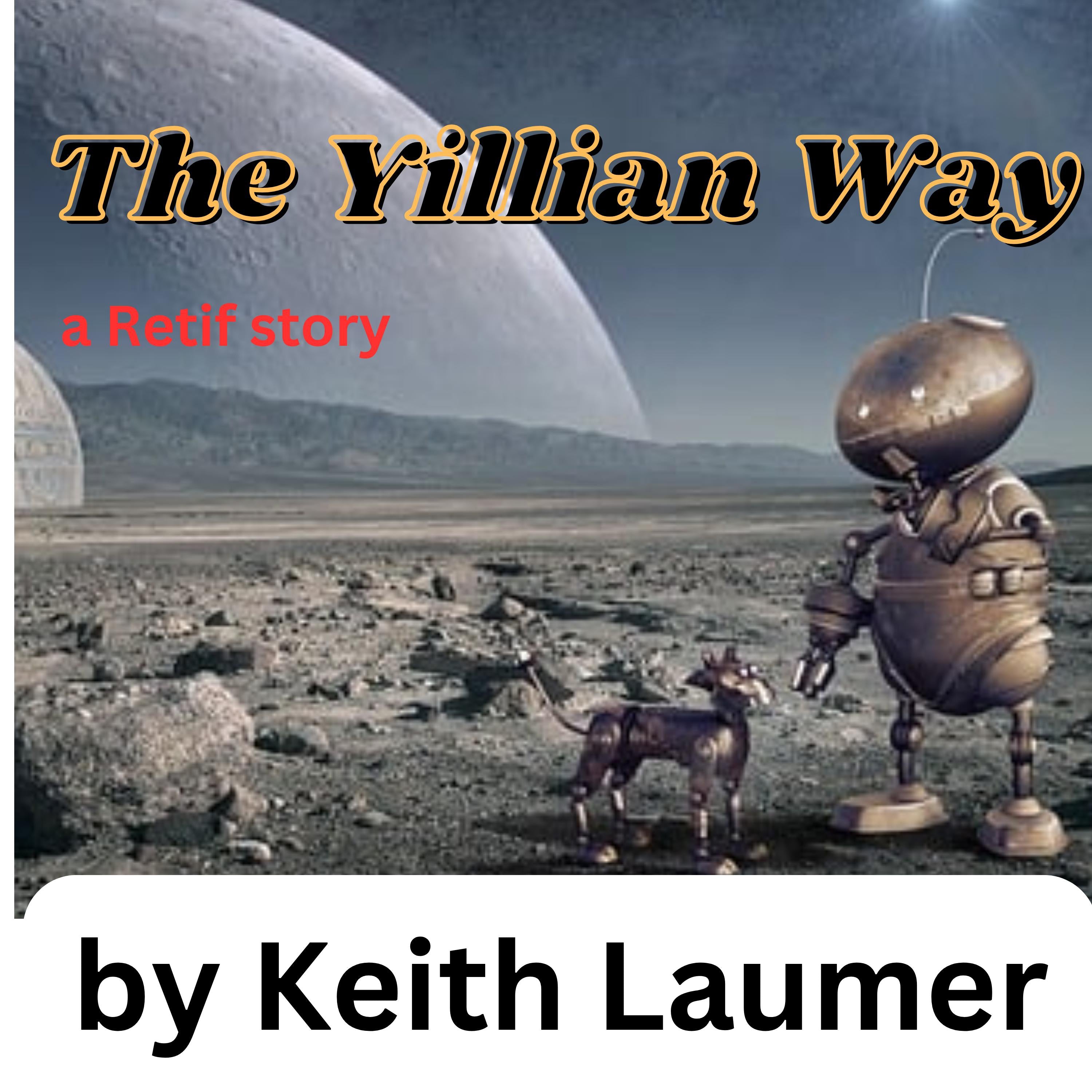 The Yillian Way
