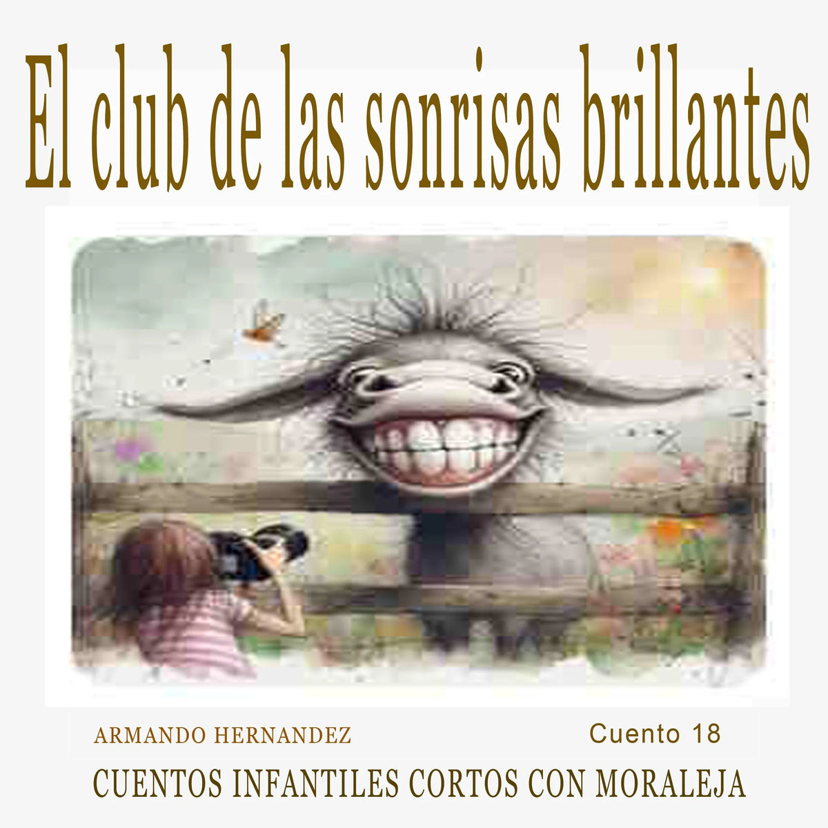 Cuento 18 El club de las sonrisas brillantes