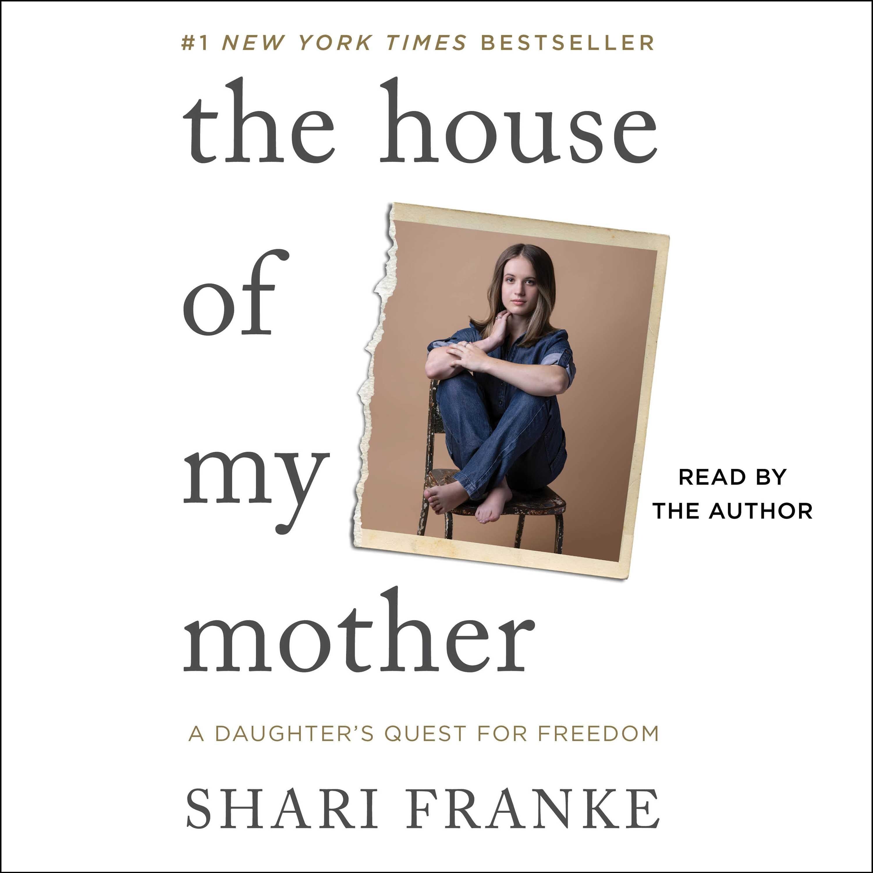The House of My Mother
