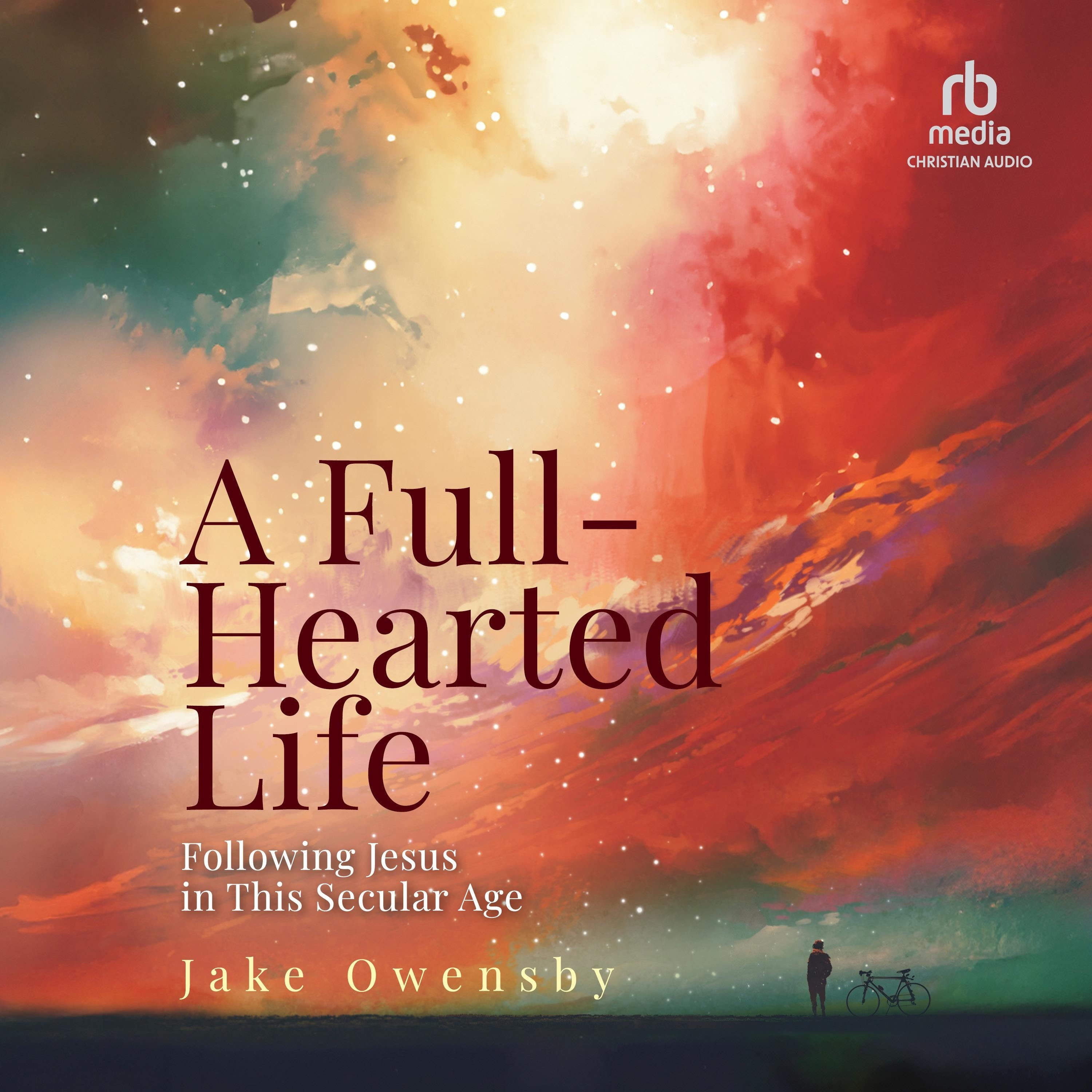 A Full-Hearted Life
