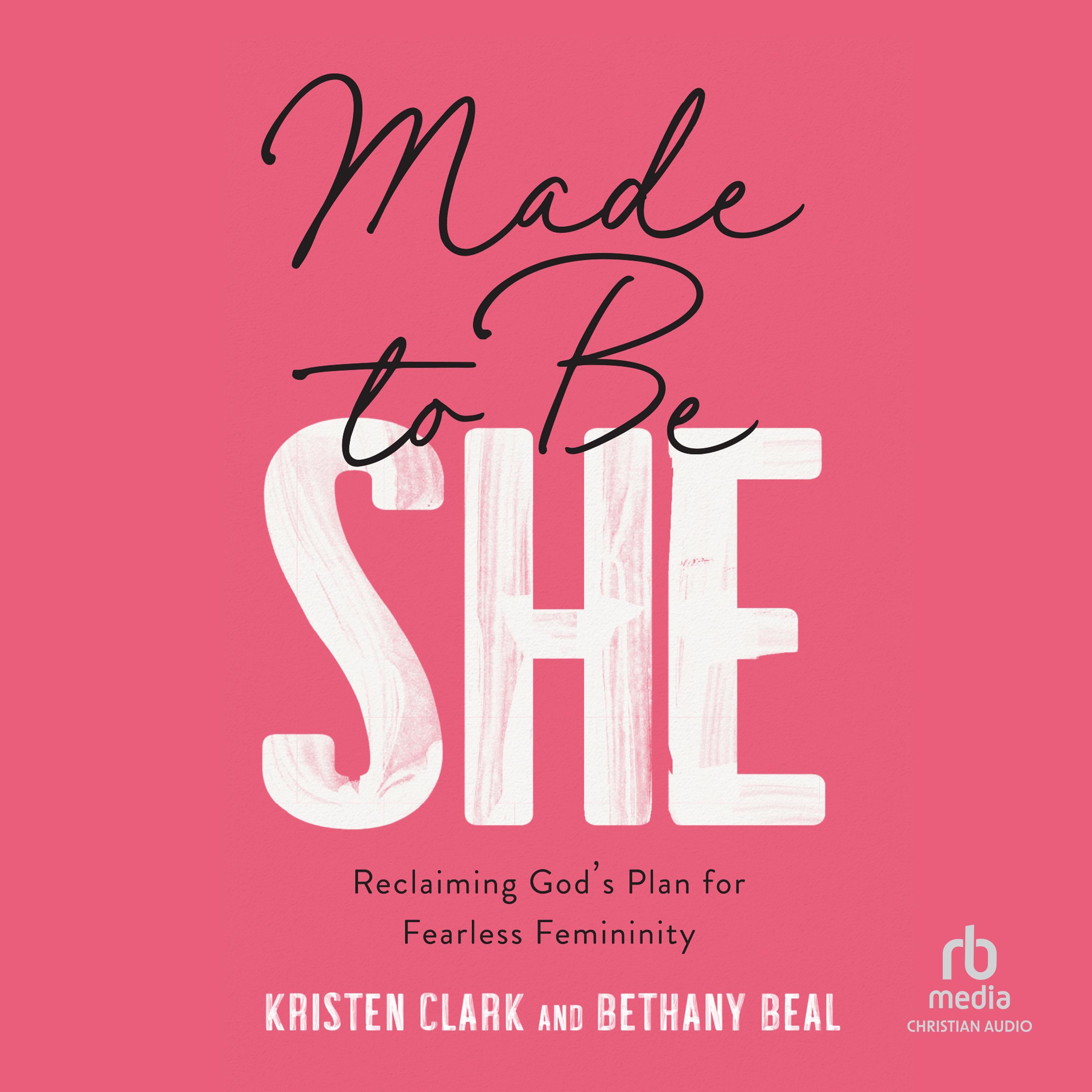 Made to Be She