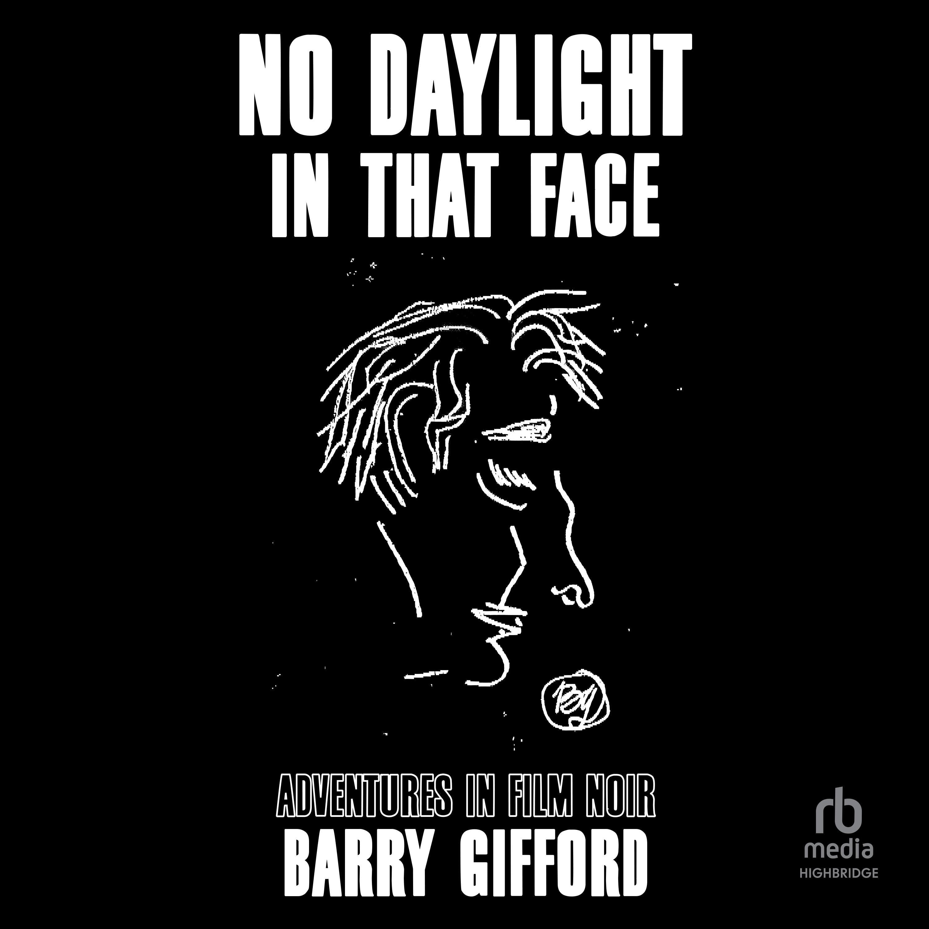 No Daylight in That Face
