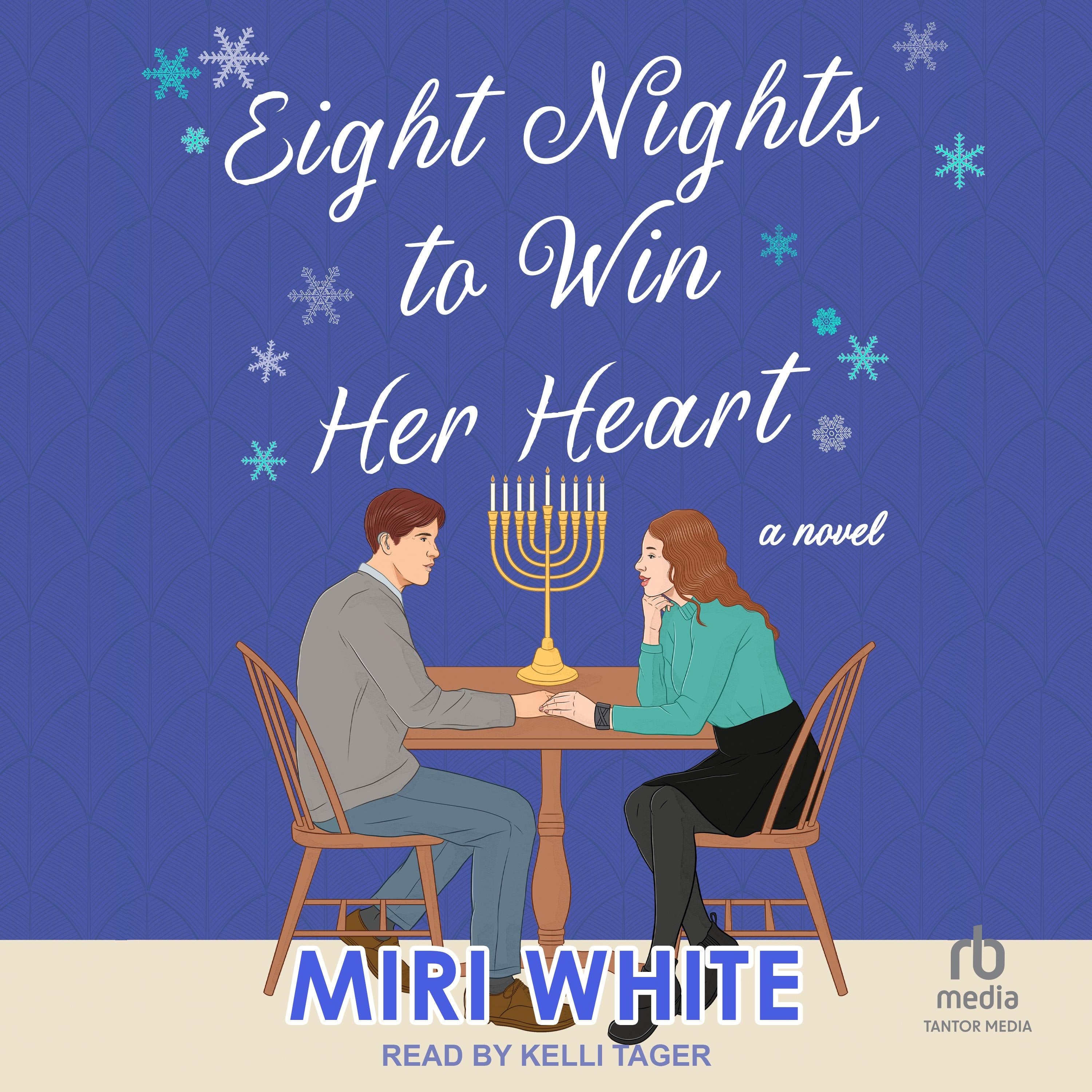 Eight Nights to Win Her Heart