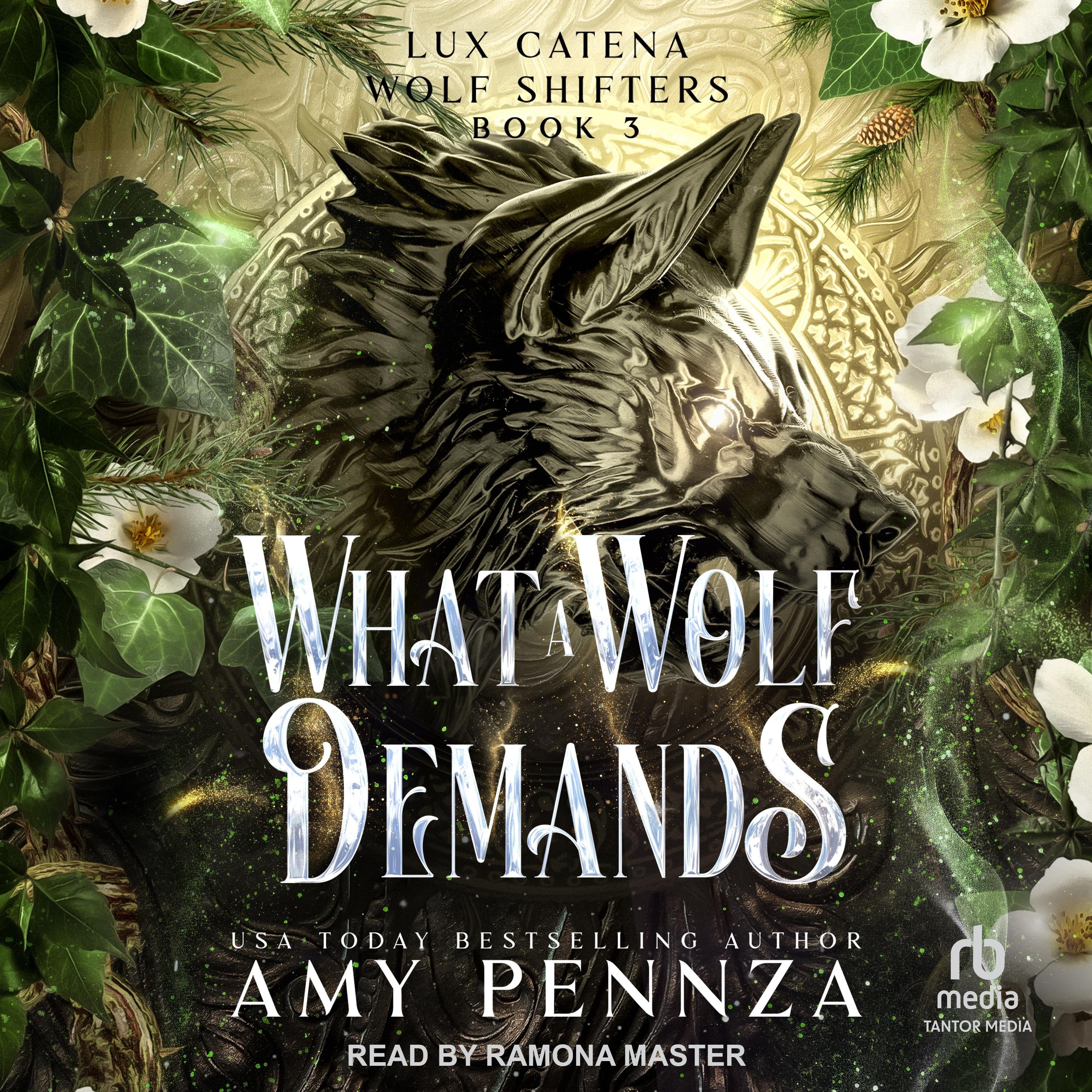 What a Wolf Demands