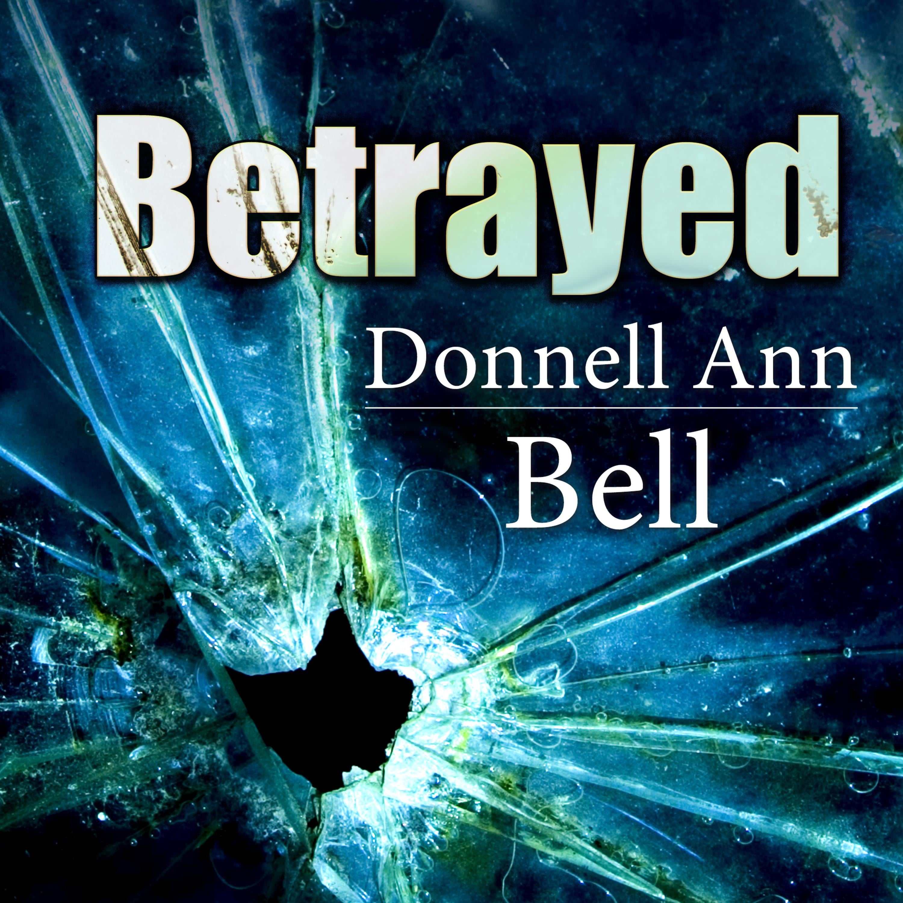Betrayed