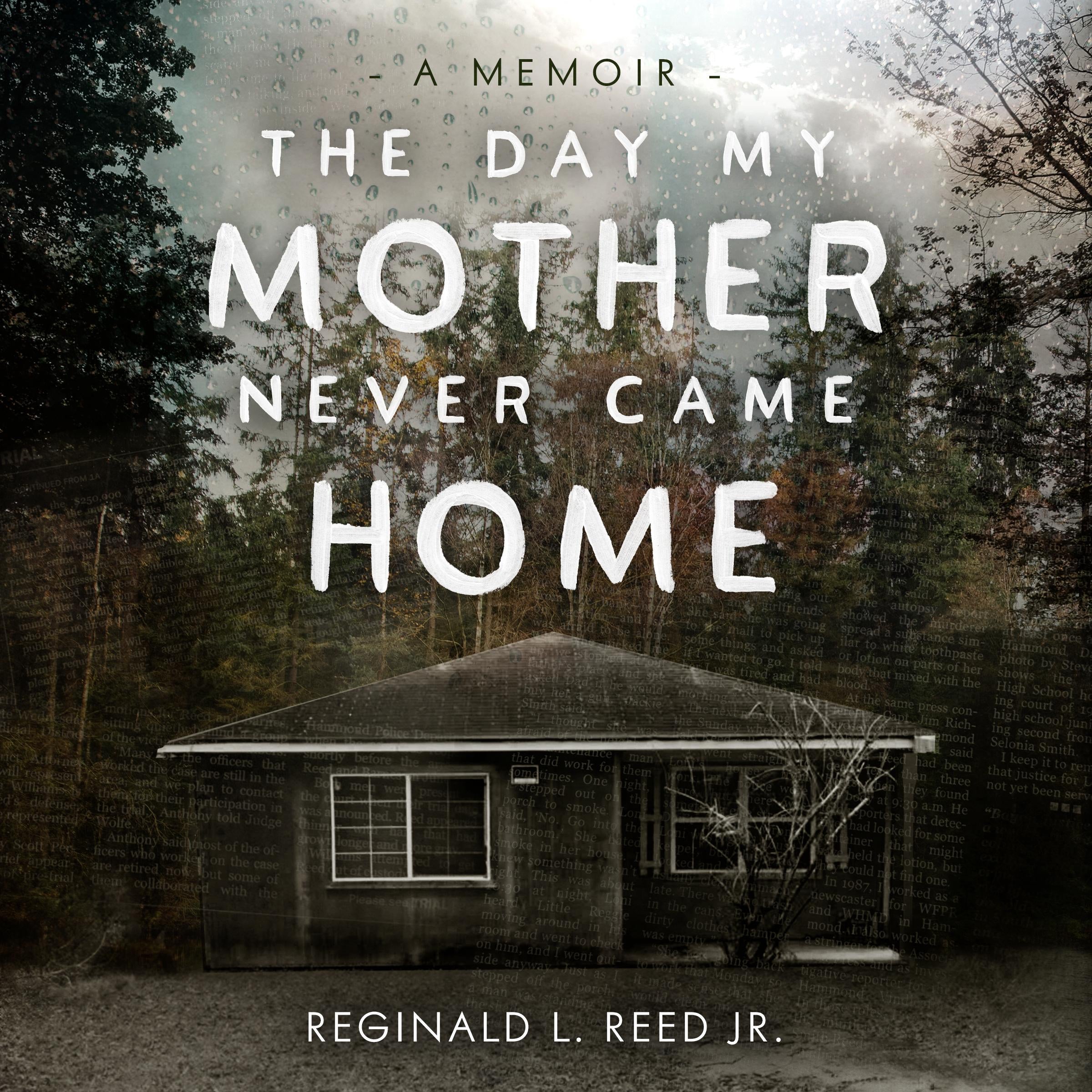 The Day My Mother Never Came Home