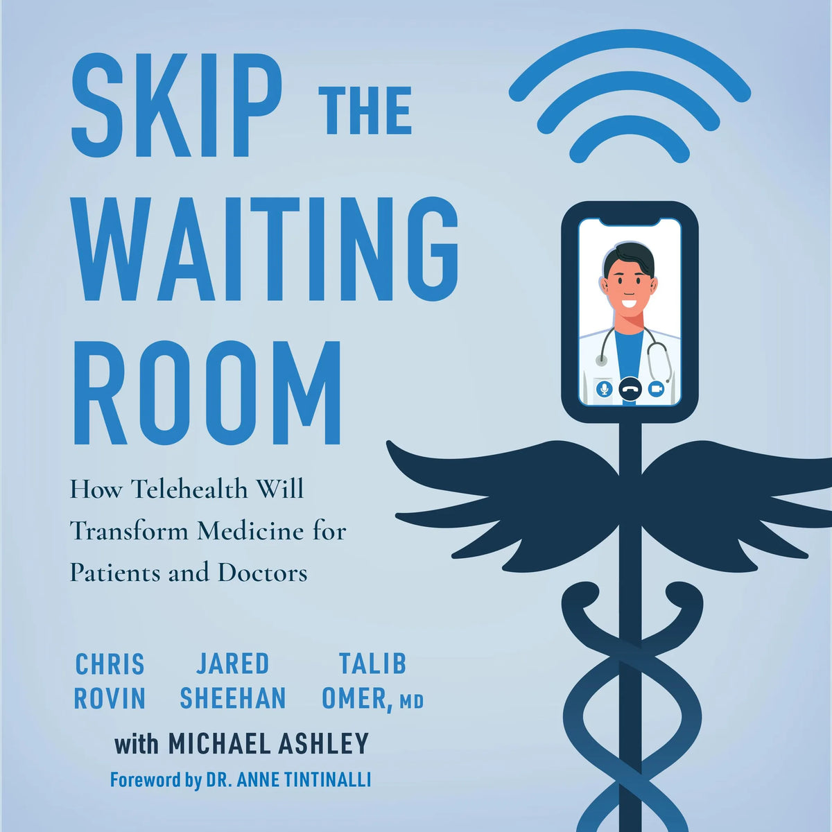 Skip the Waiting Room