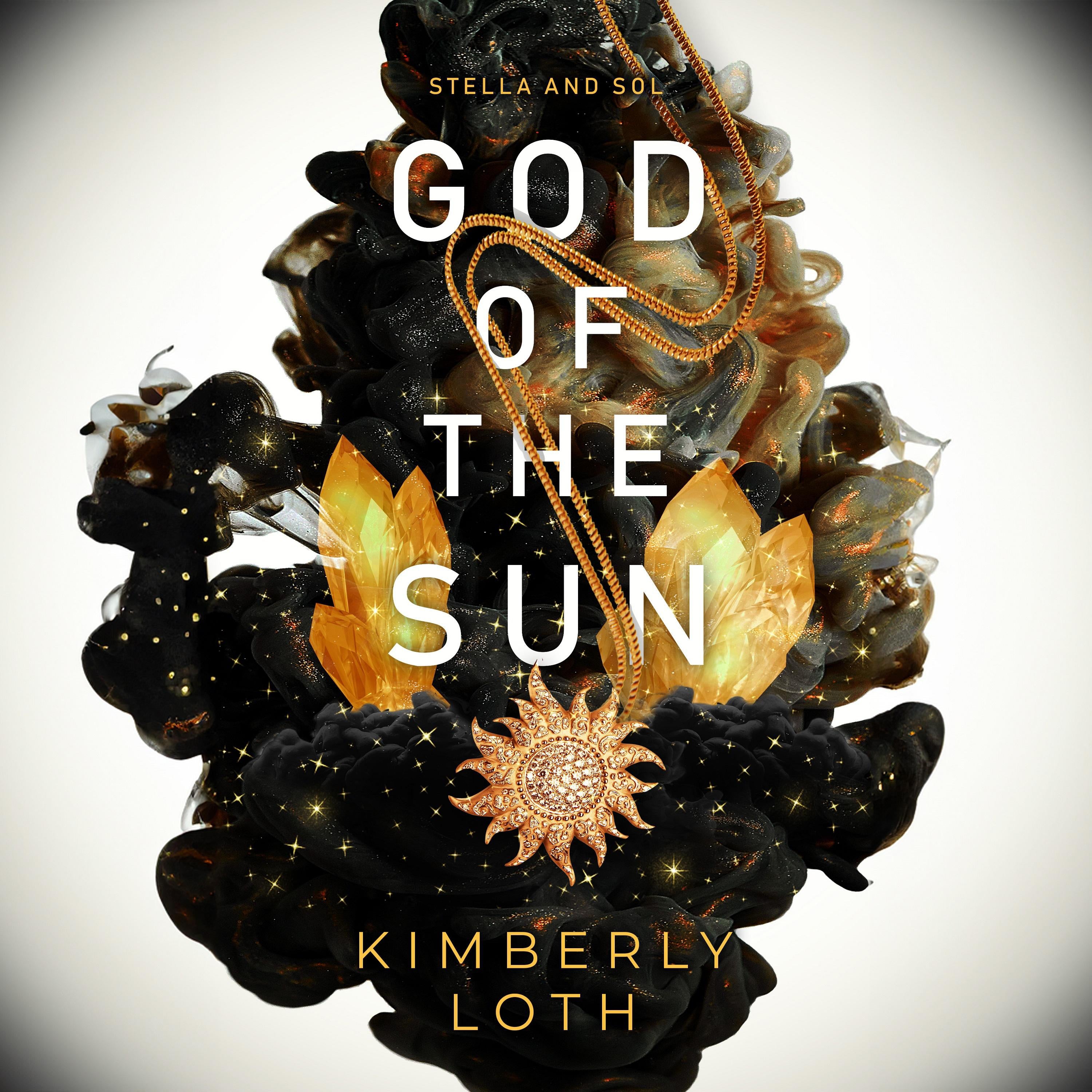 God of the Sun: Stella and Sol Book 1