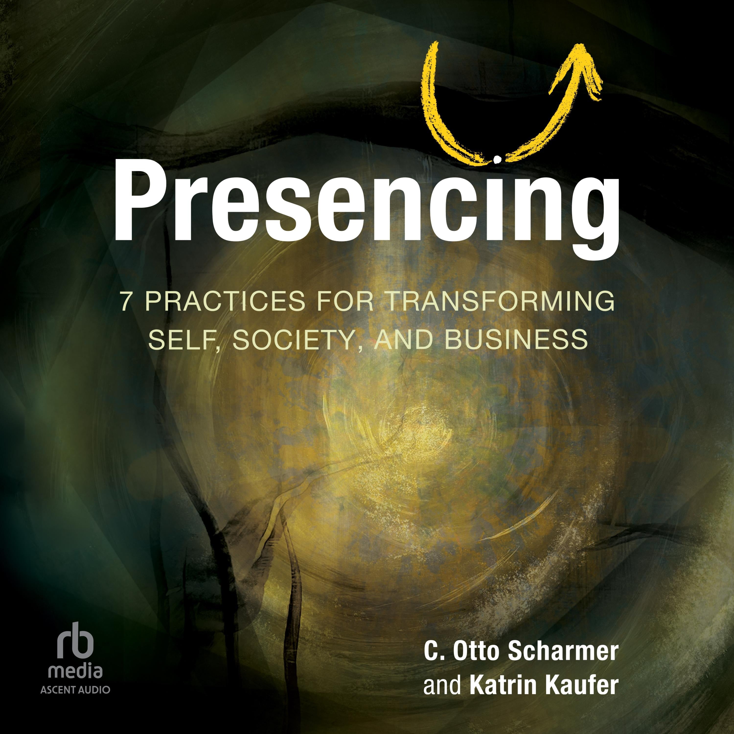 Presencing