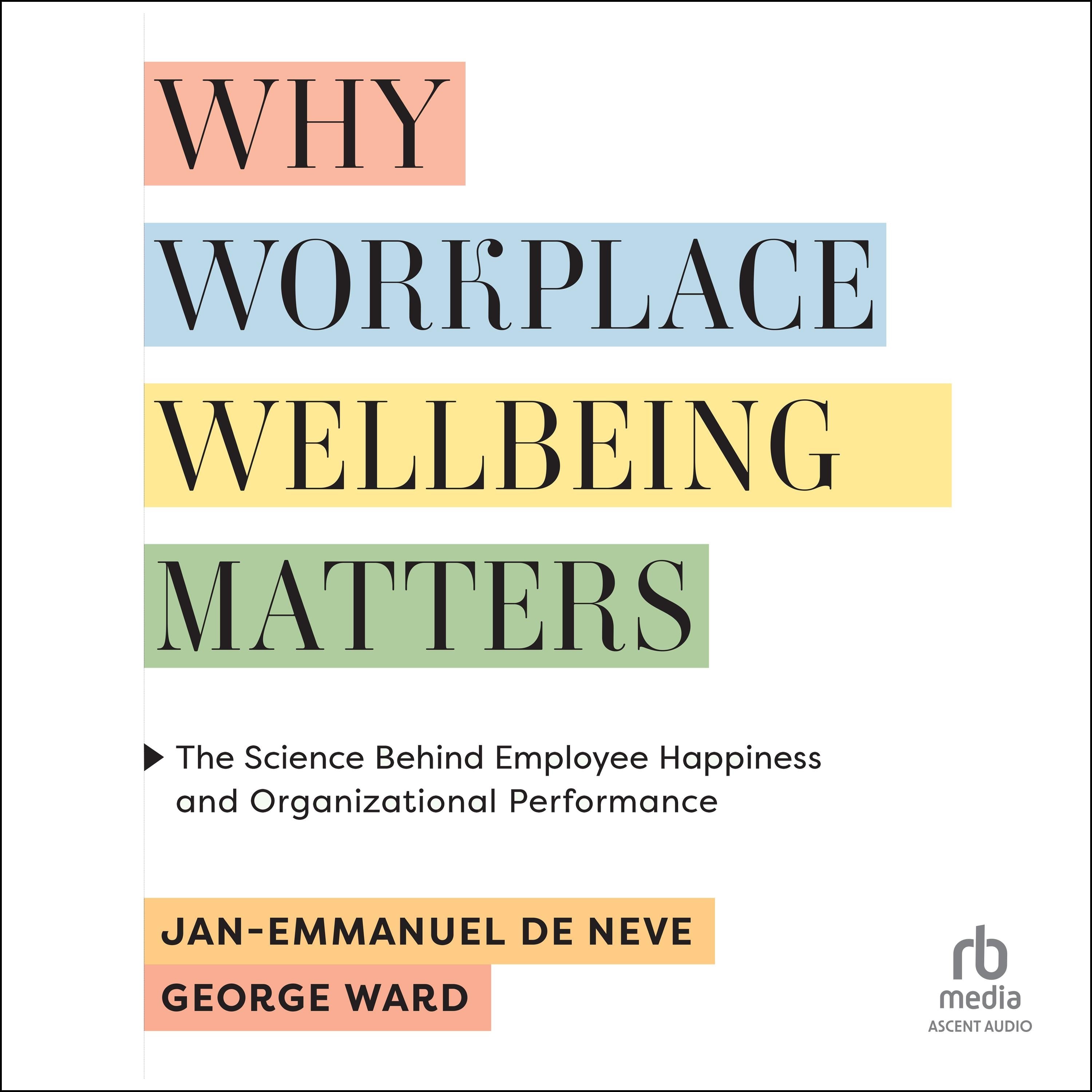 Why Workplace Wellbeing Matters