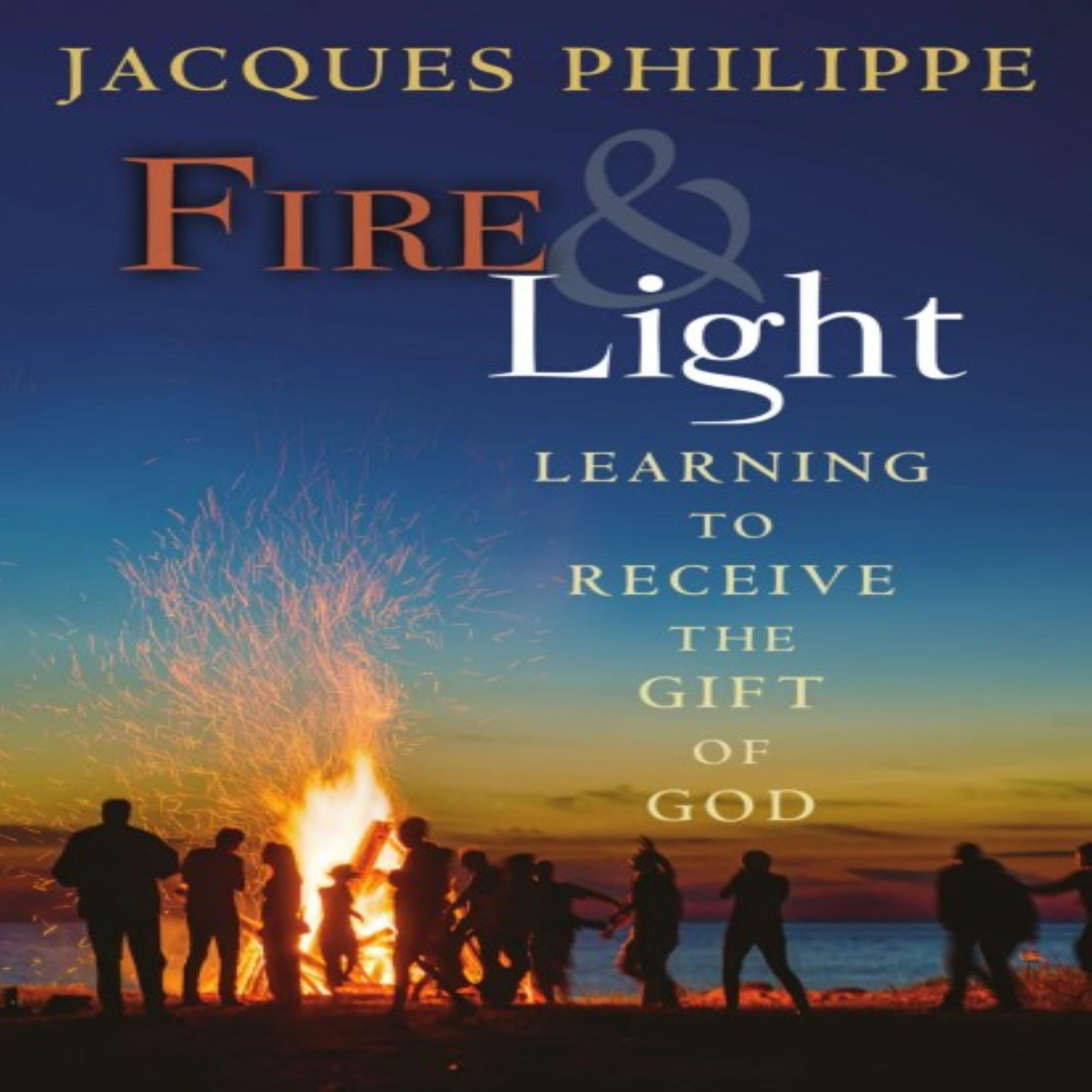 Fire and Light