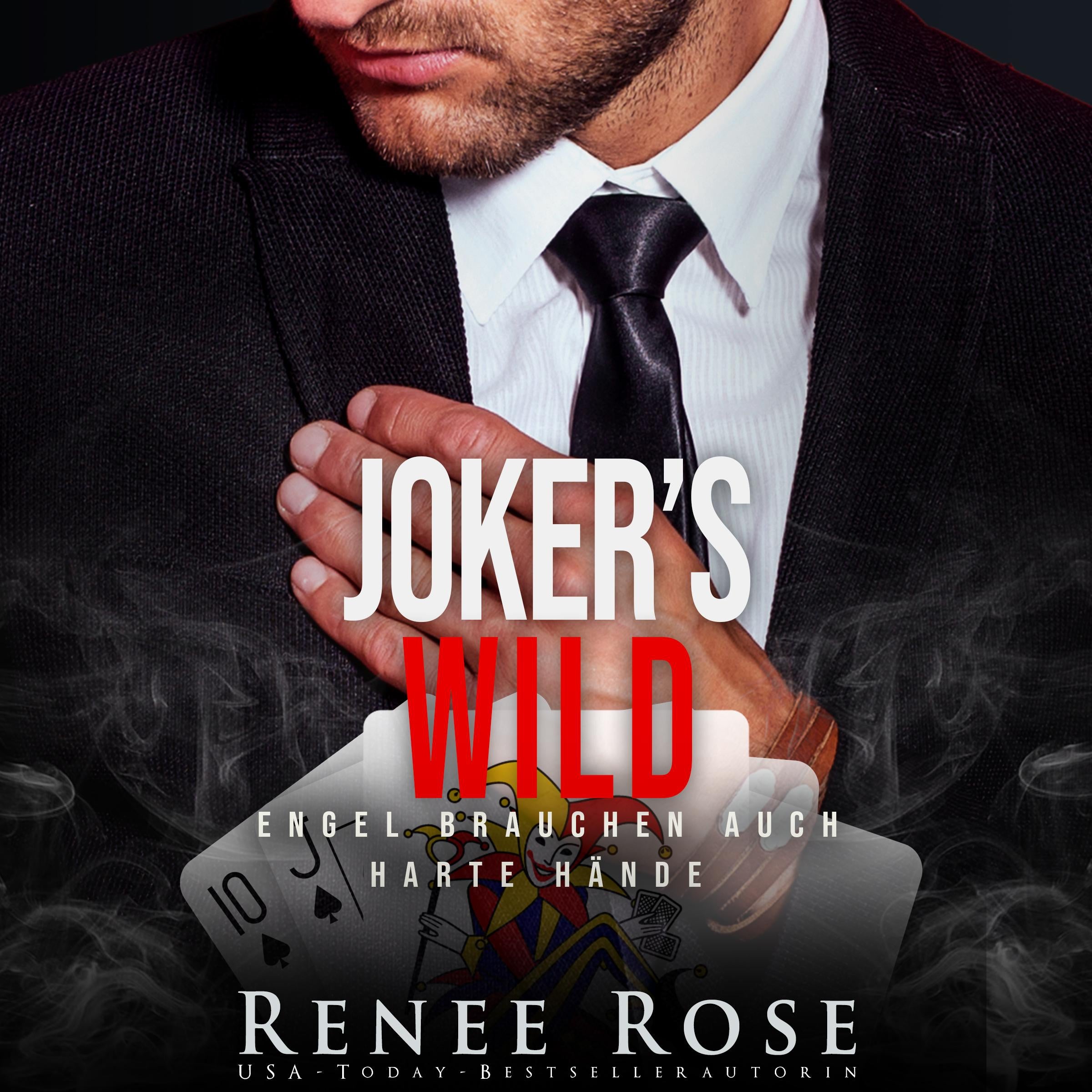Joker's Wild: Engel brauchen auch harte Hände