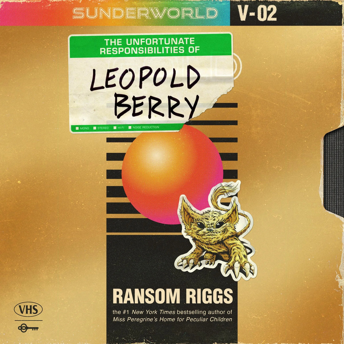 Sunderworld, Vol. 2: The Unfortunate Responsibilities of Leopold Berry