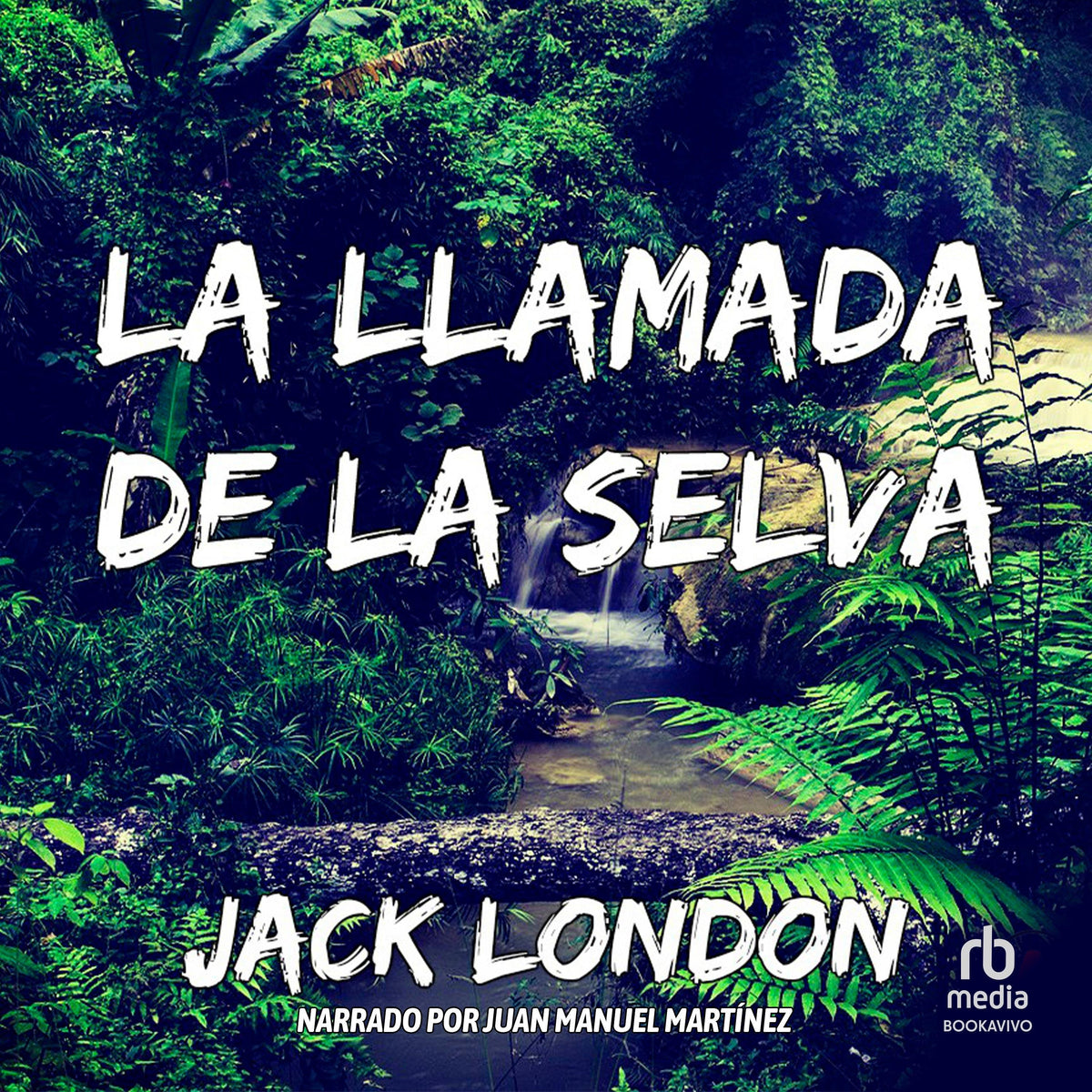 La llamada de la selva "The Call of the Wild"