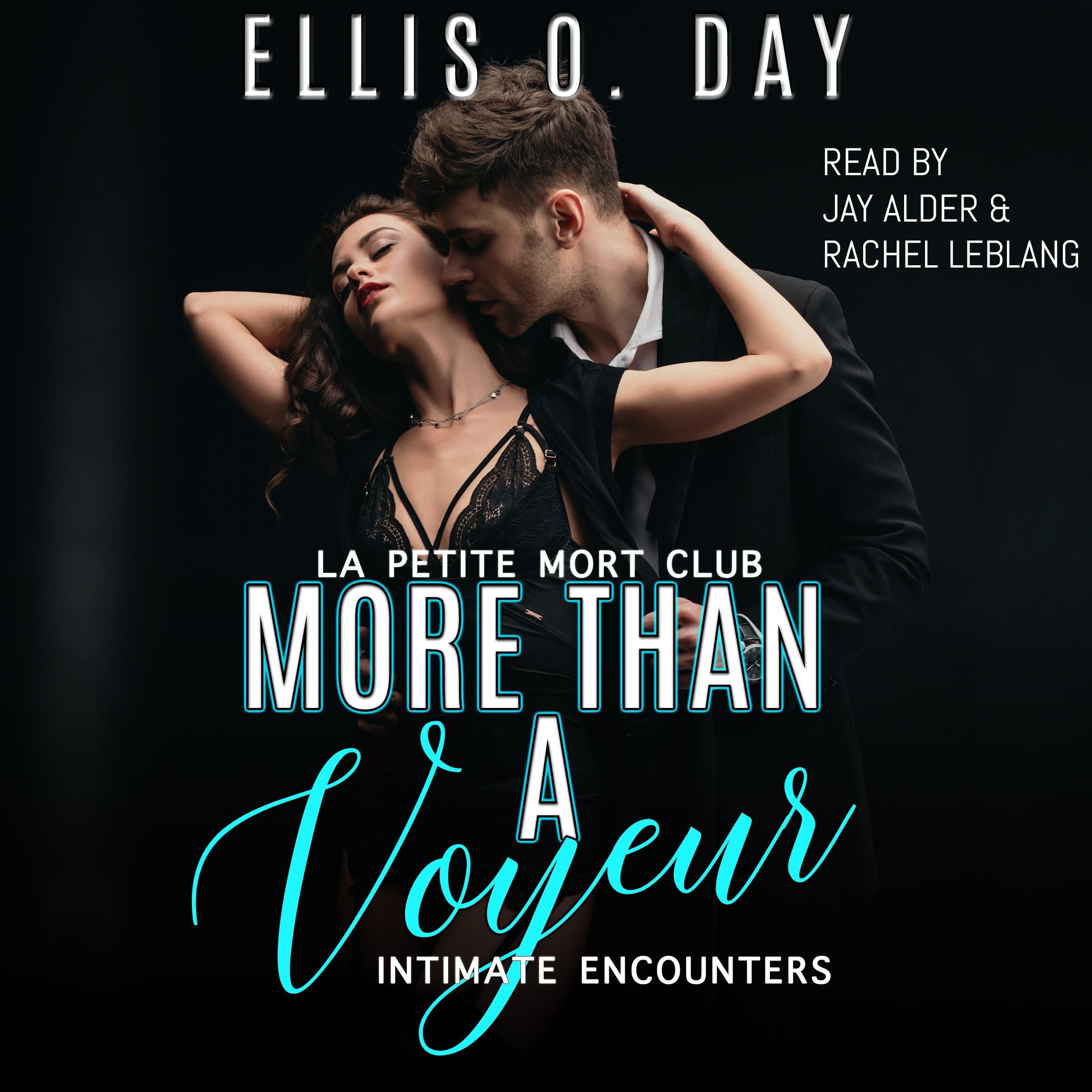 More Than A Voyeur