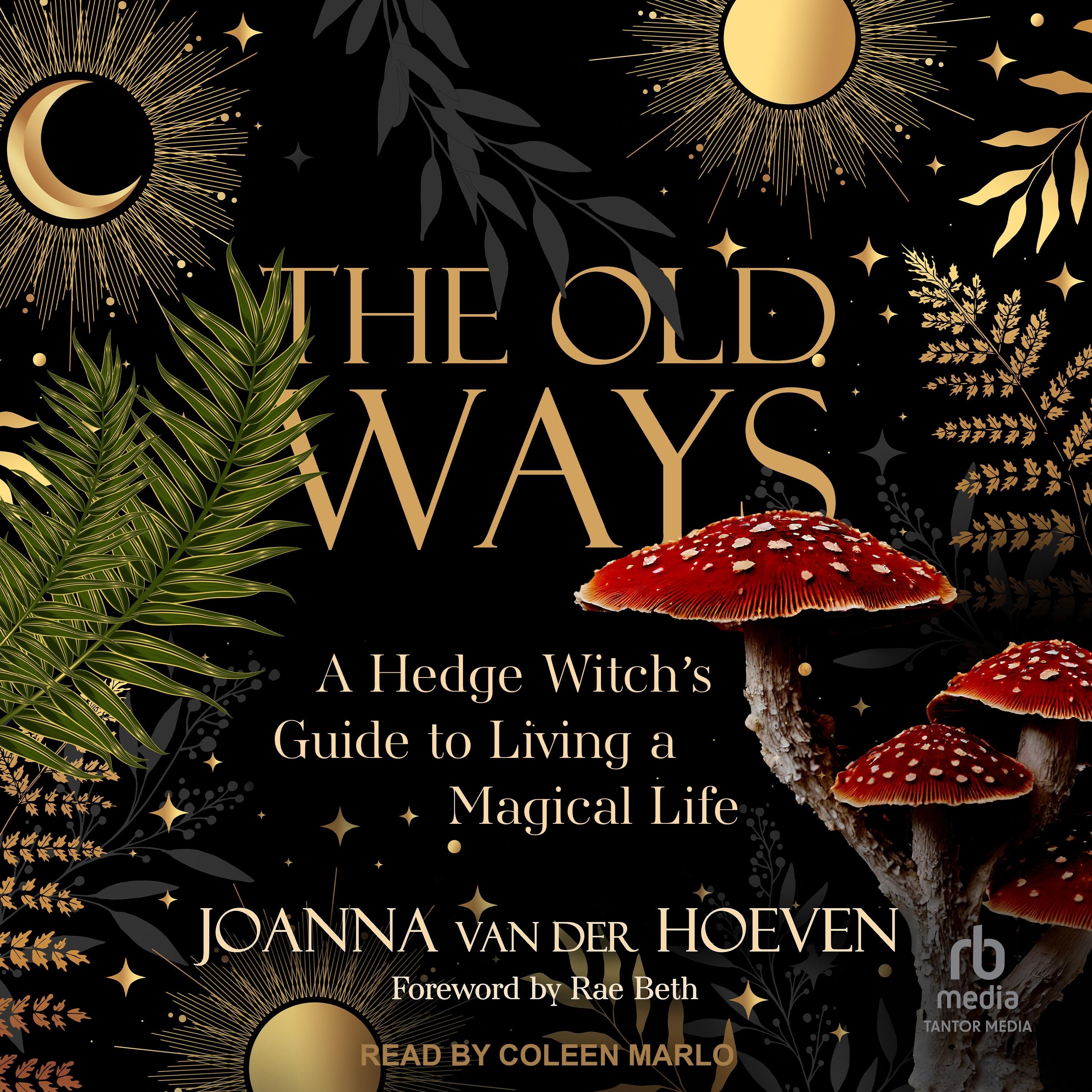 The Old Ways