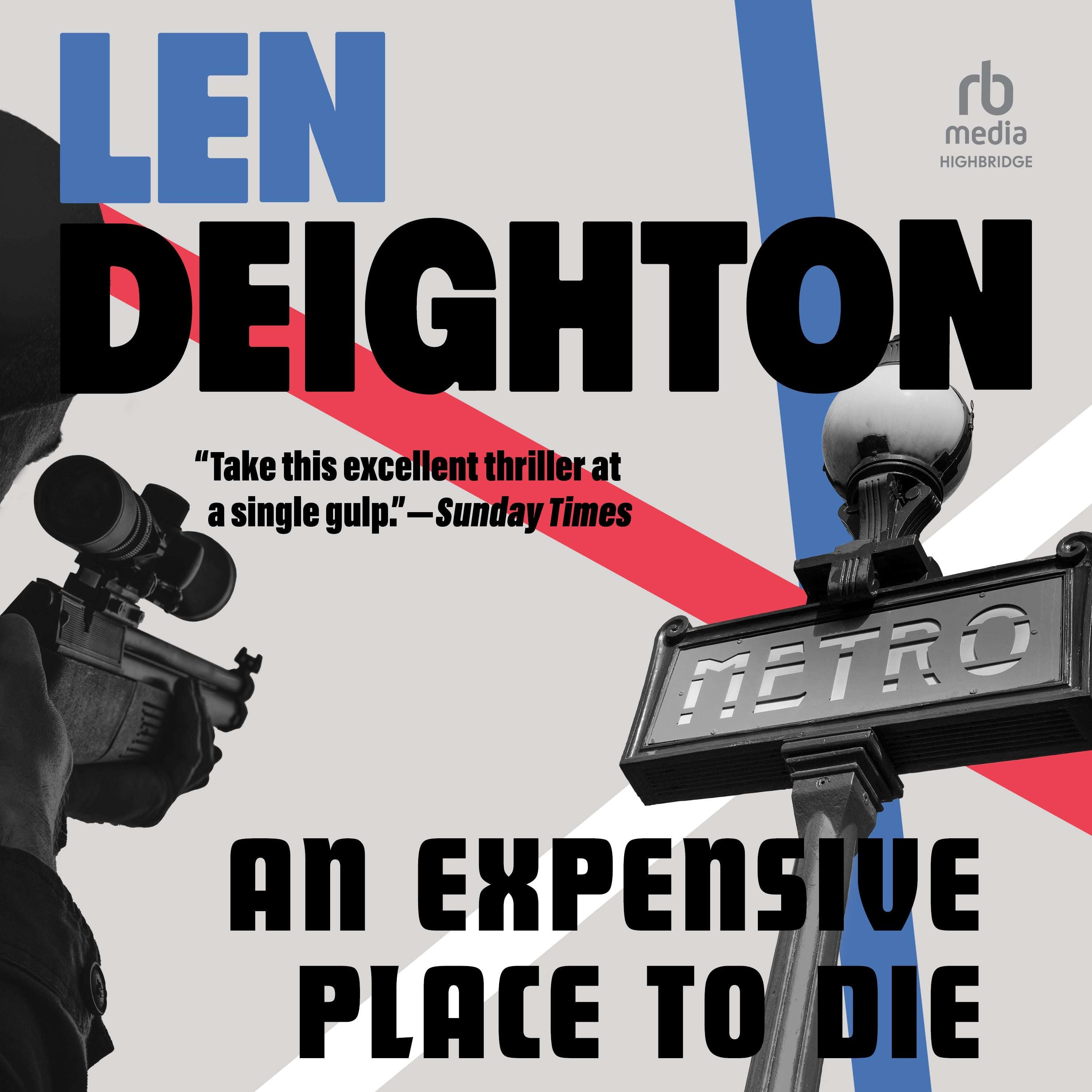 An Expensive Place to Die