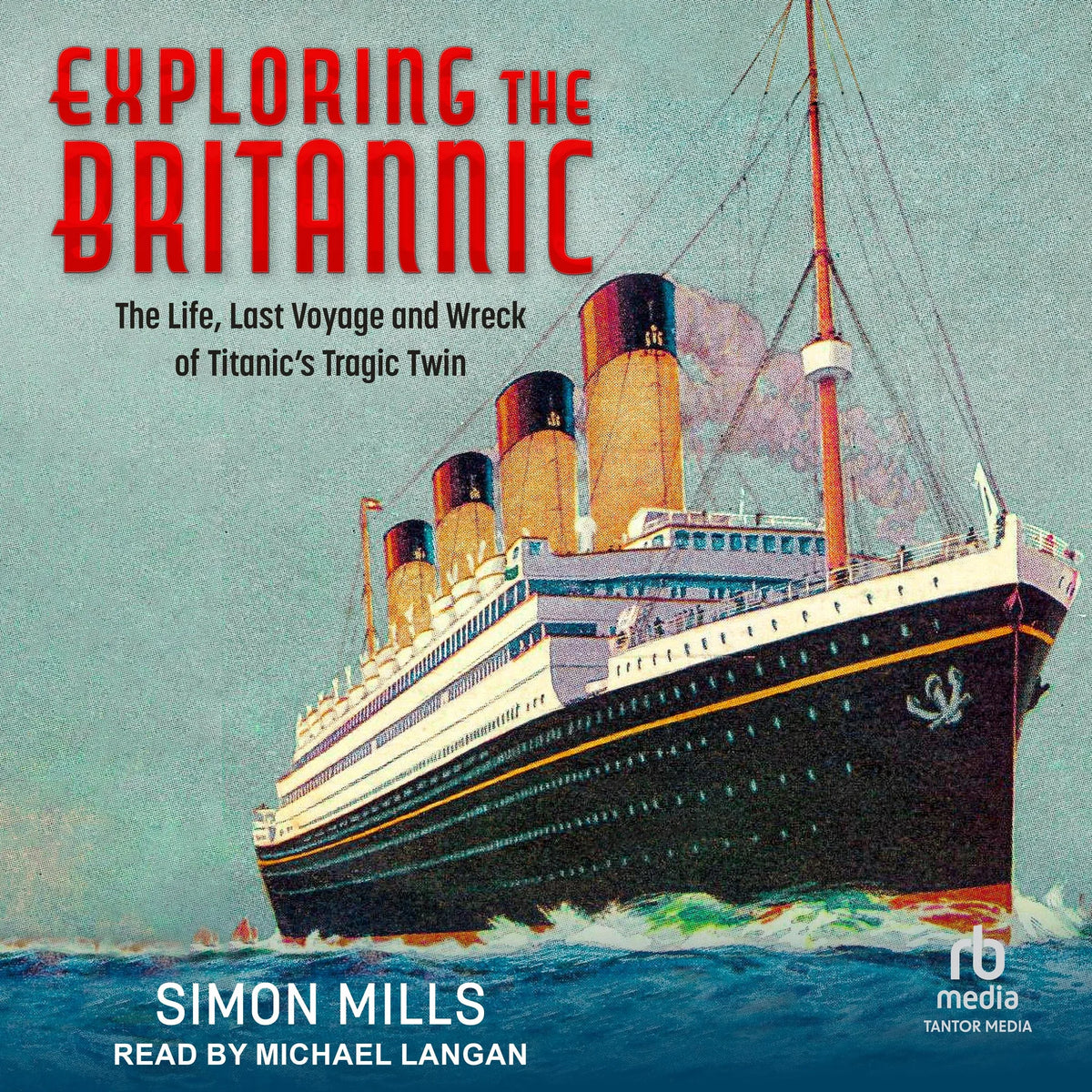 Exploring the Britannic