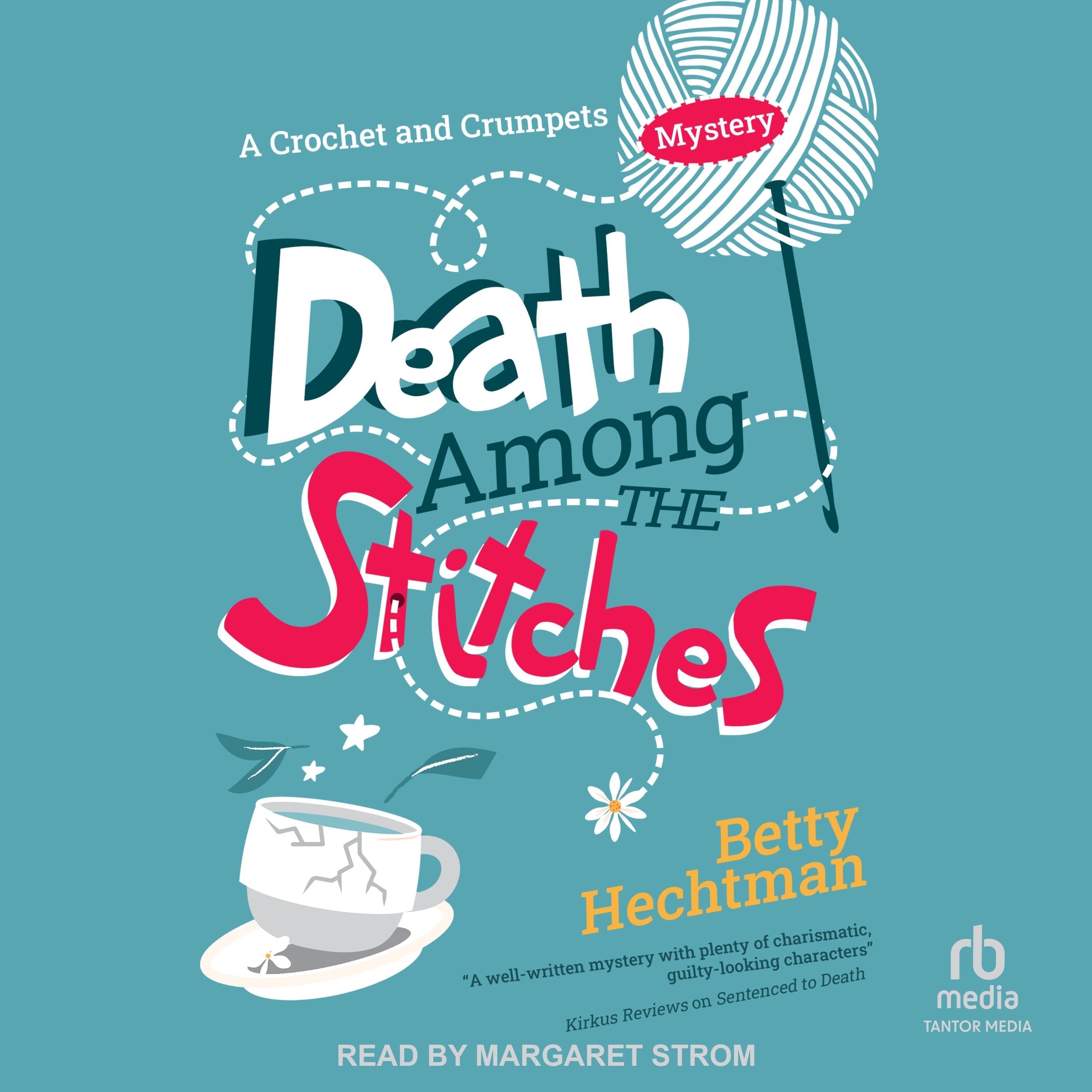 Death Among the Stitches