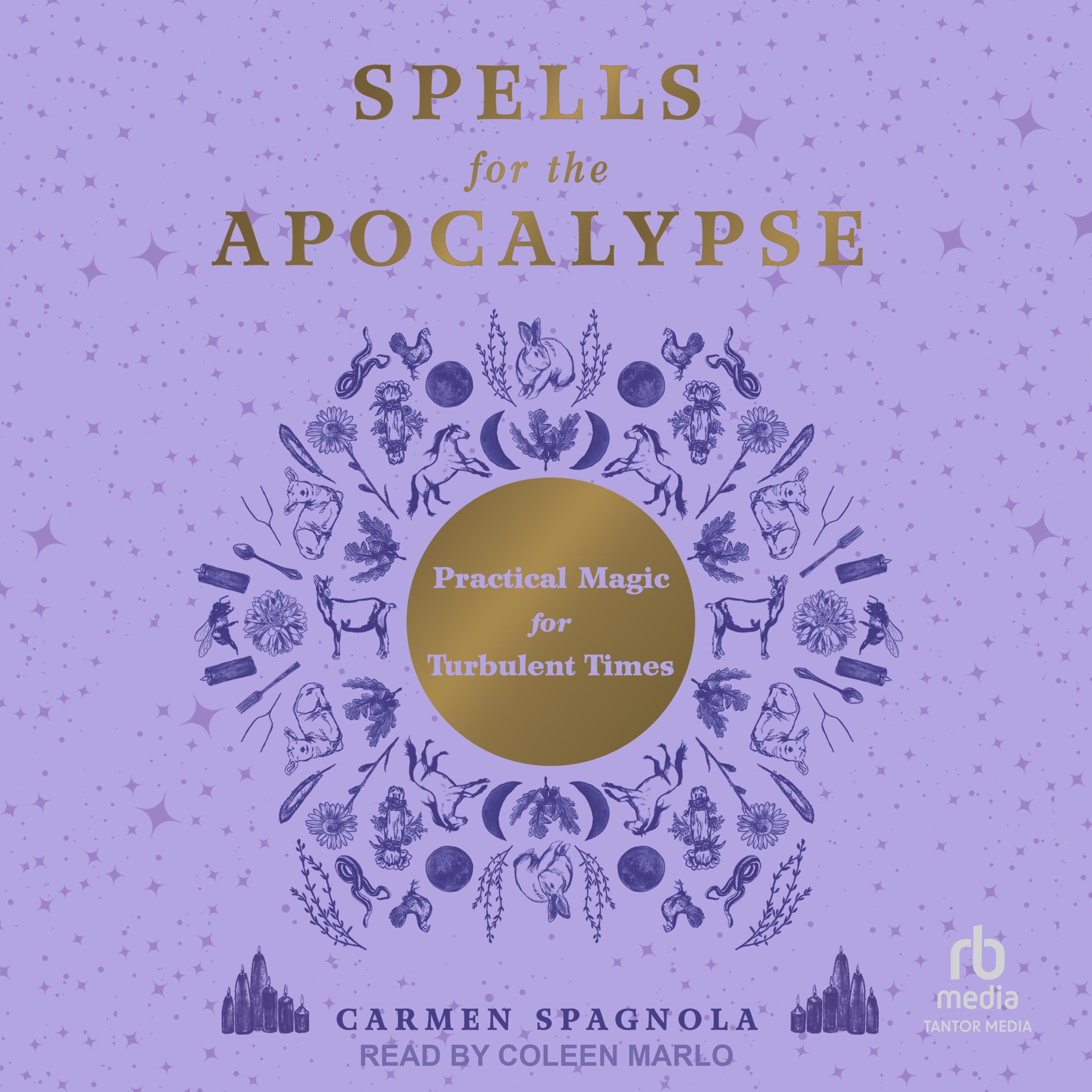 Spells for the Apocalypse