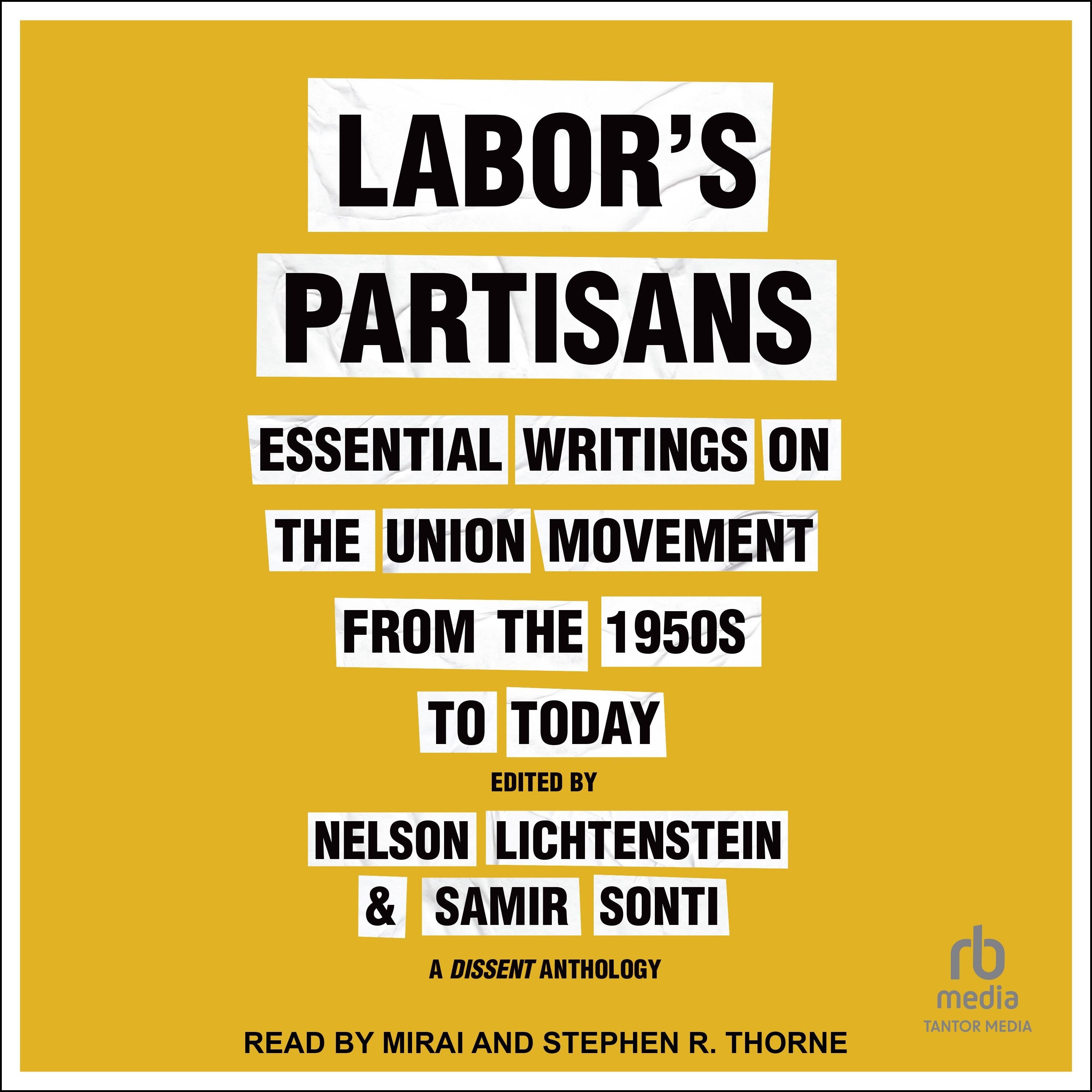 Labor's Partisans