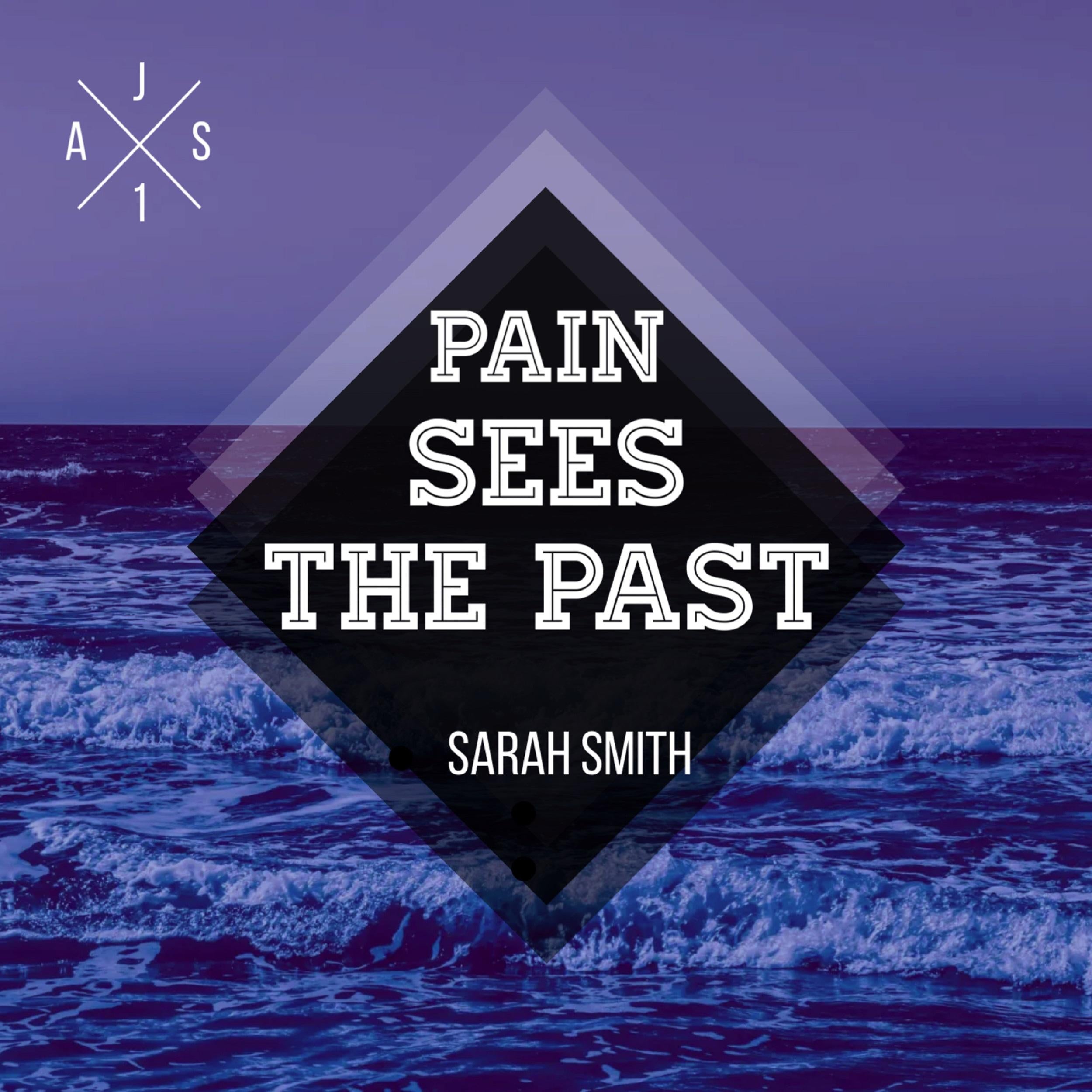 Pain Sees the Past