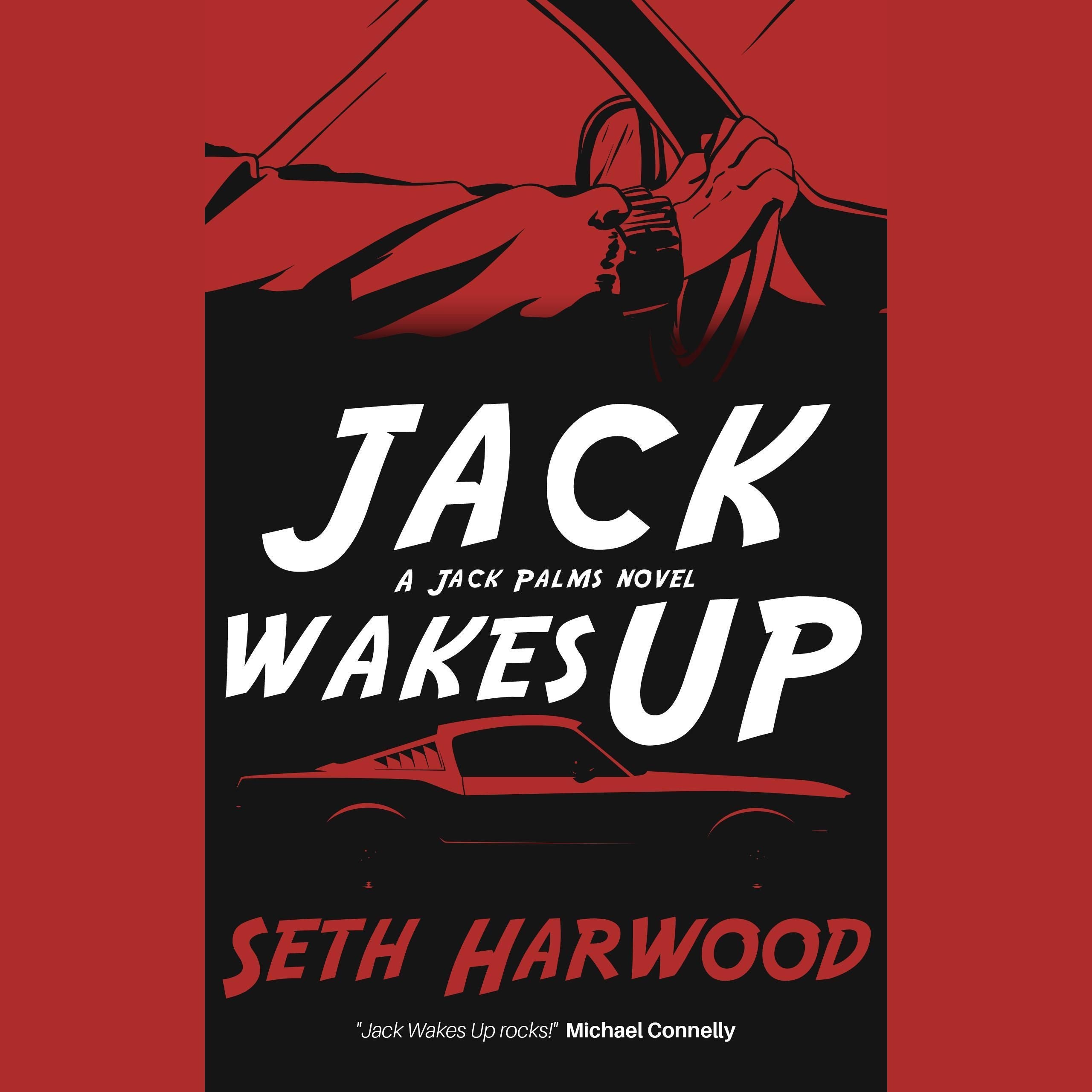 Jack Wakes Up