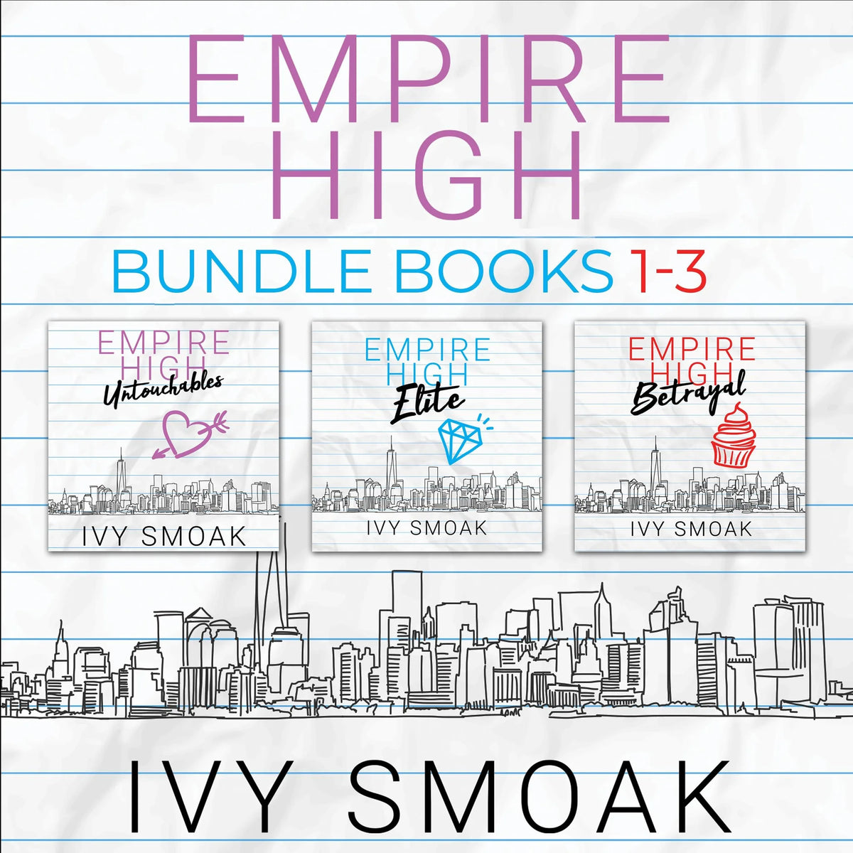 Empire High Bundle, Books 1-3