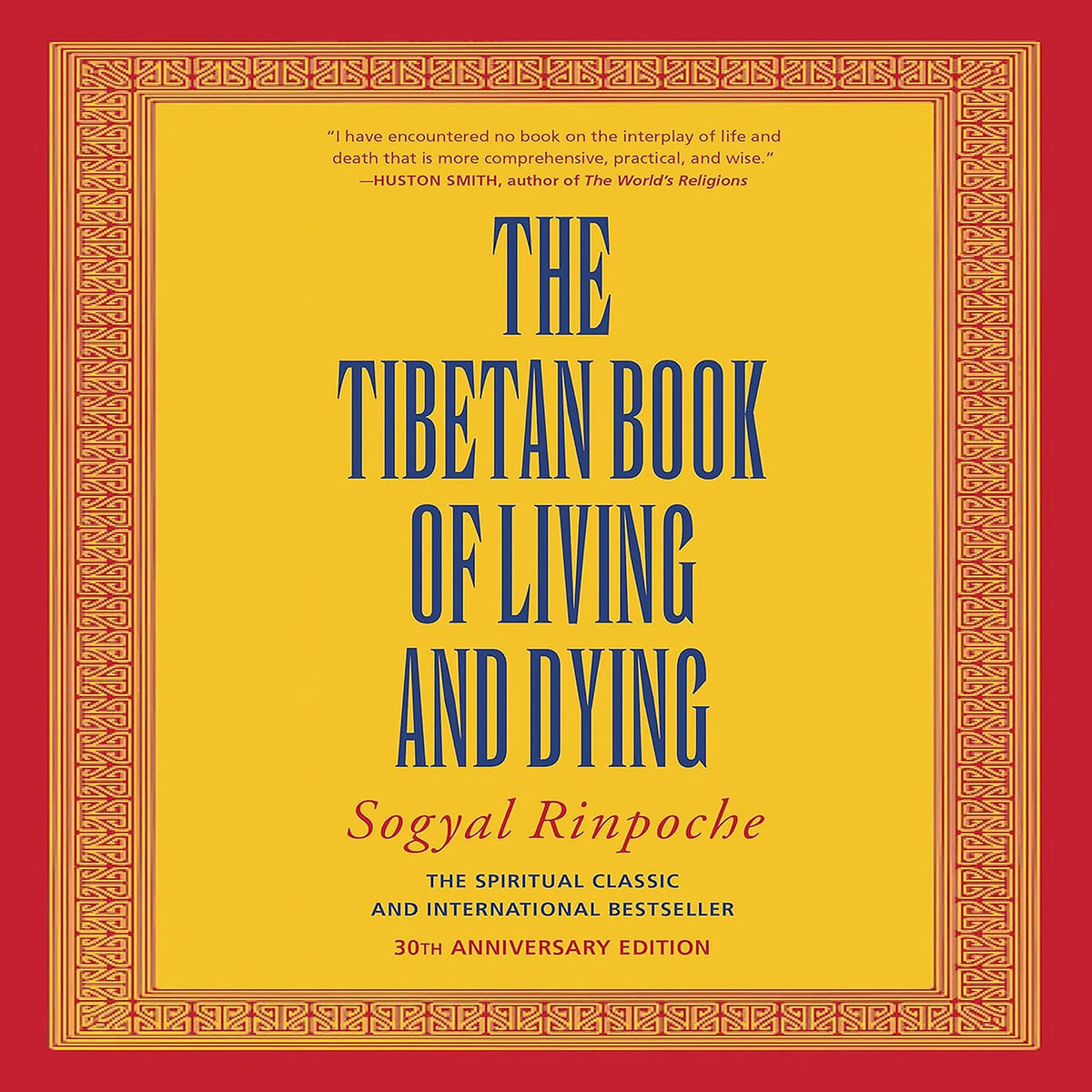 The Tibetan Book of Living and Dying