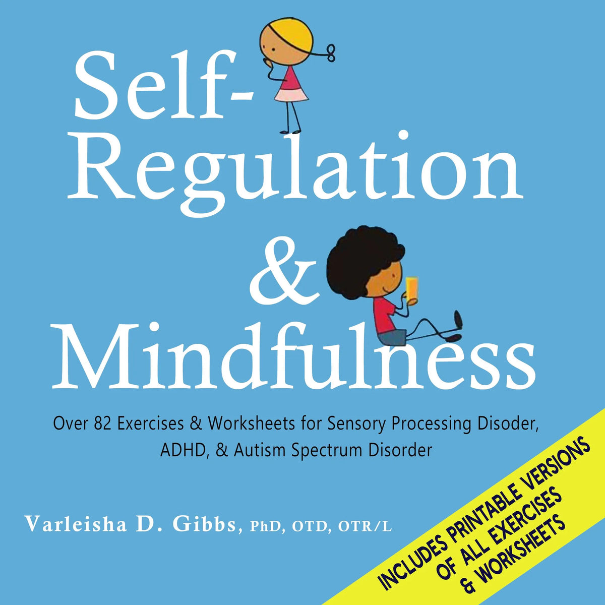 Self-Regulation and Mindfulness