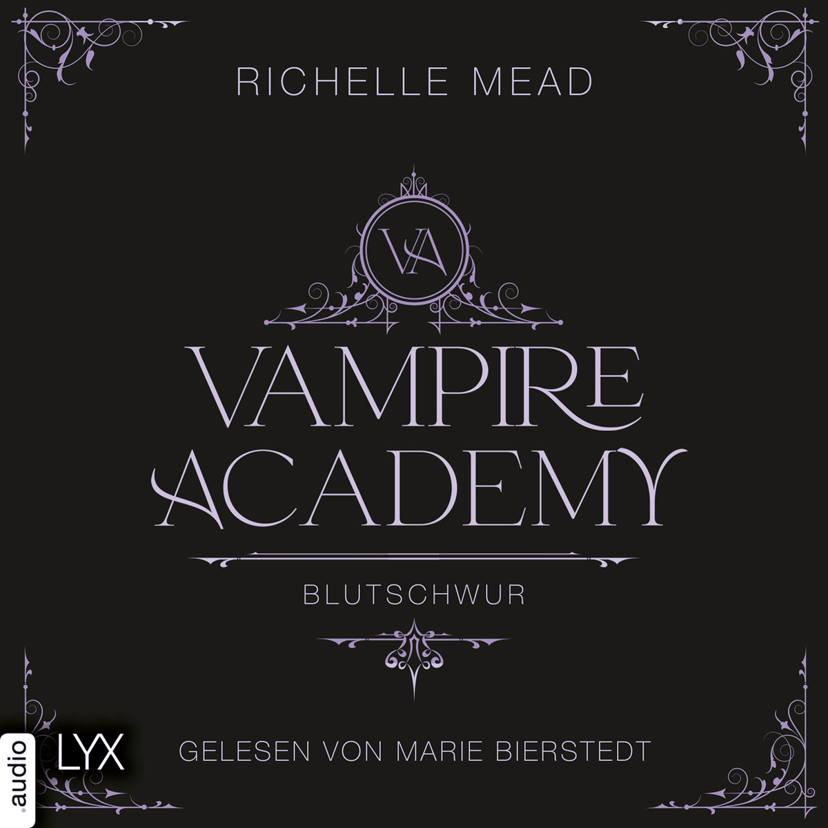 Blutschwur - Vampire Academy, Teil 4
