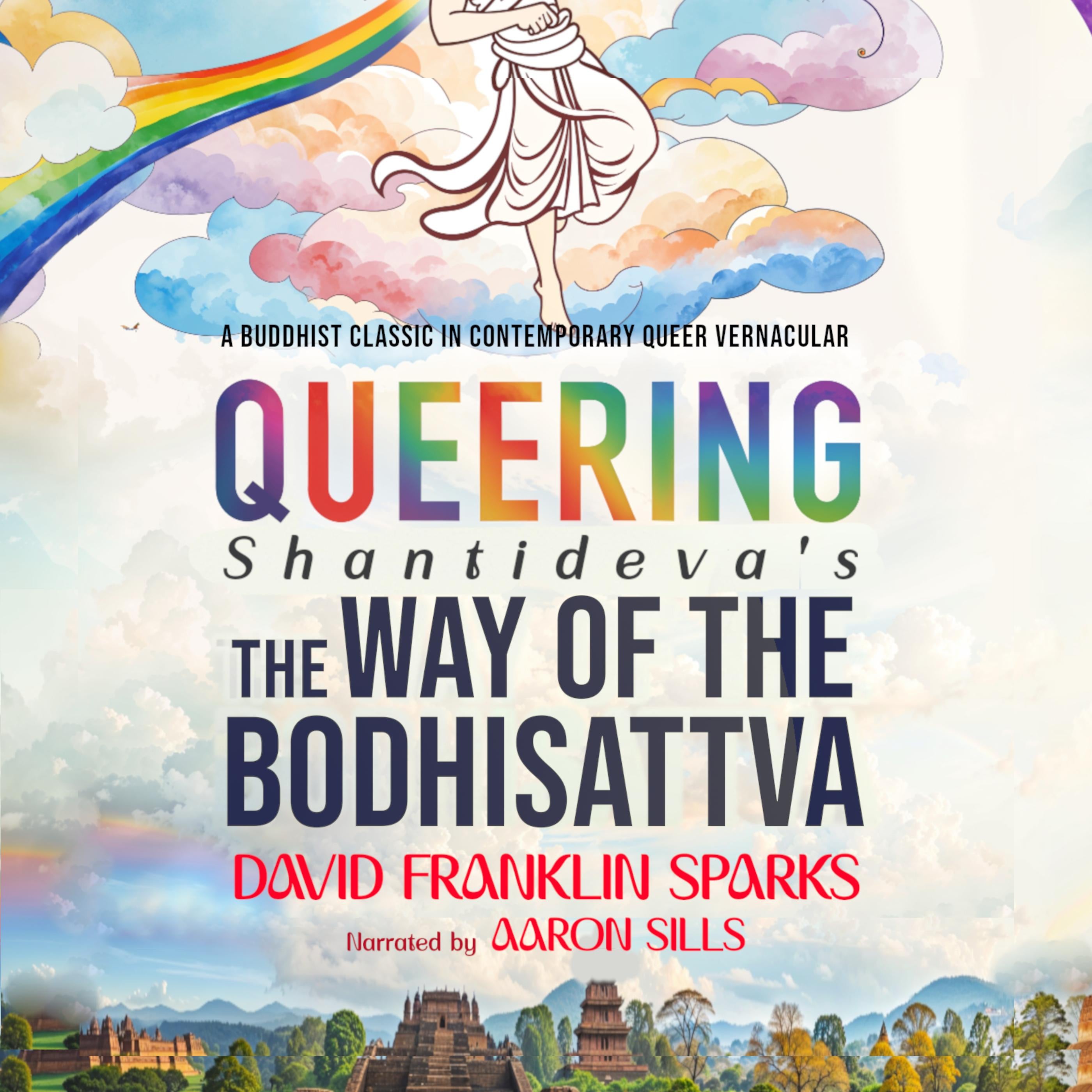 Queering Shantideva's the Way of the Bodhisattva