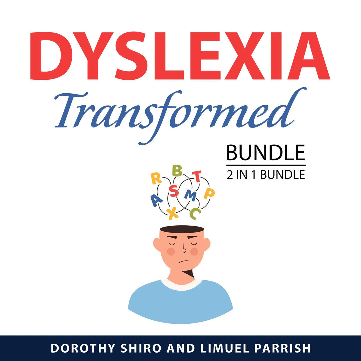 Dyslexia Transformed Bundle, 2 in 1 Bundle: