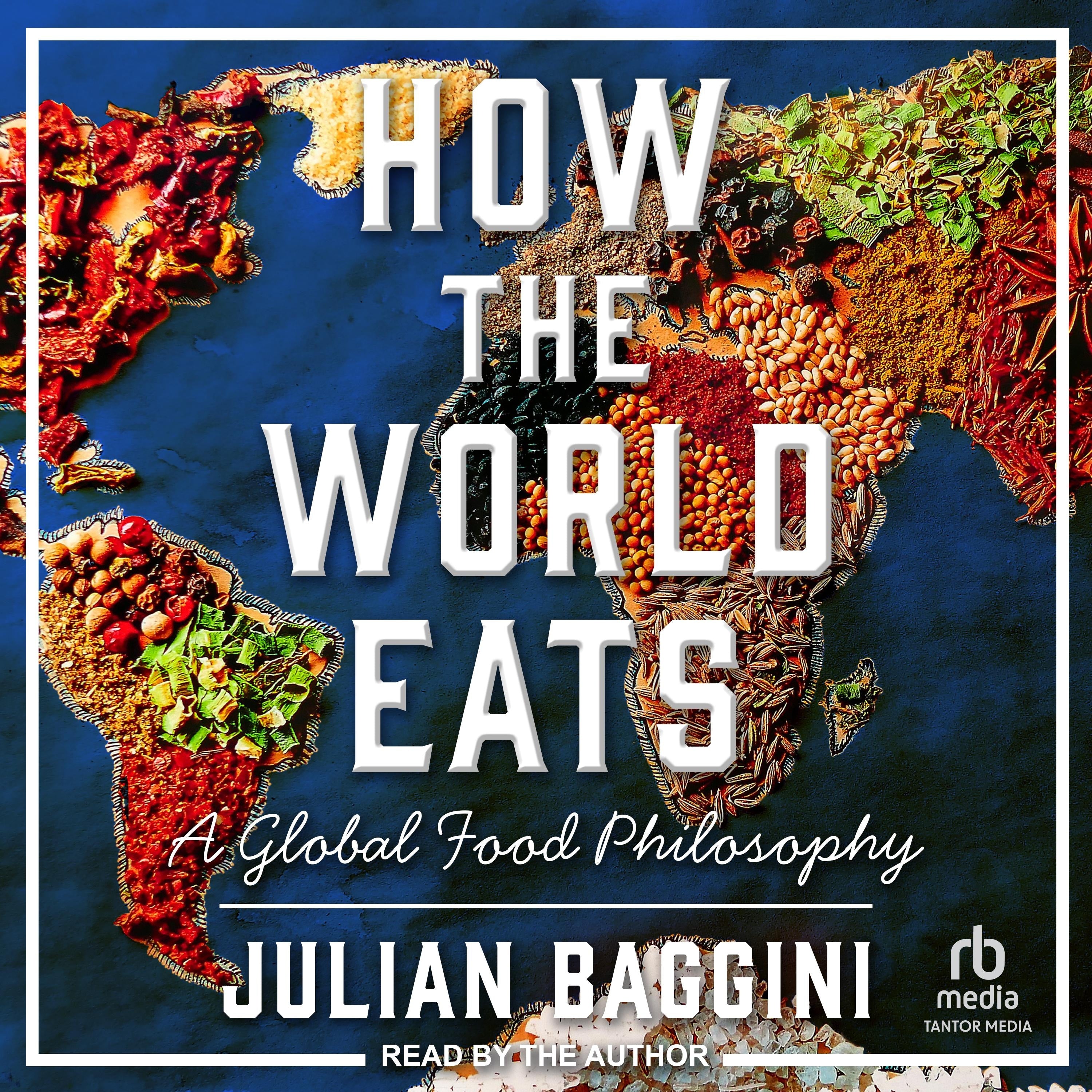 How the World Eats
