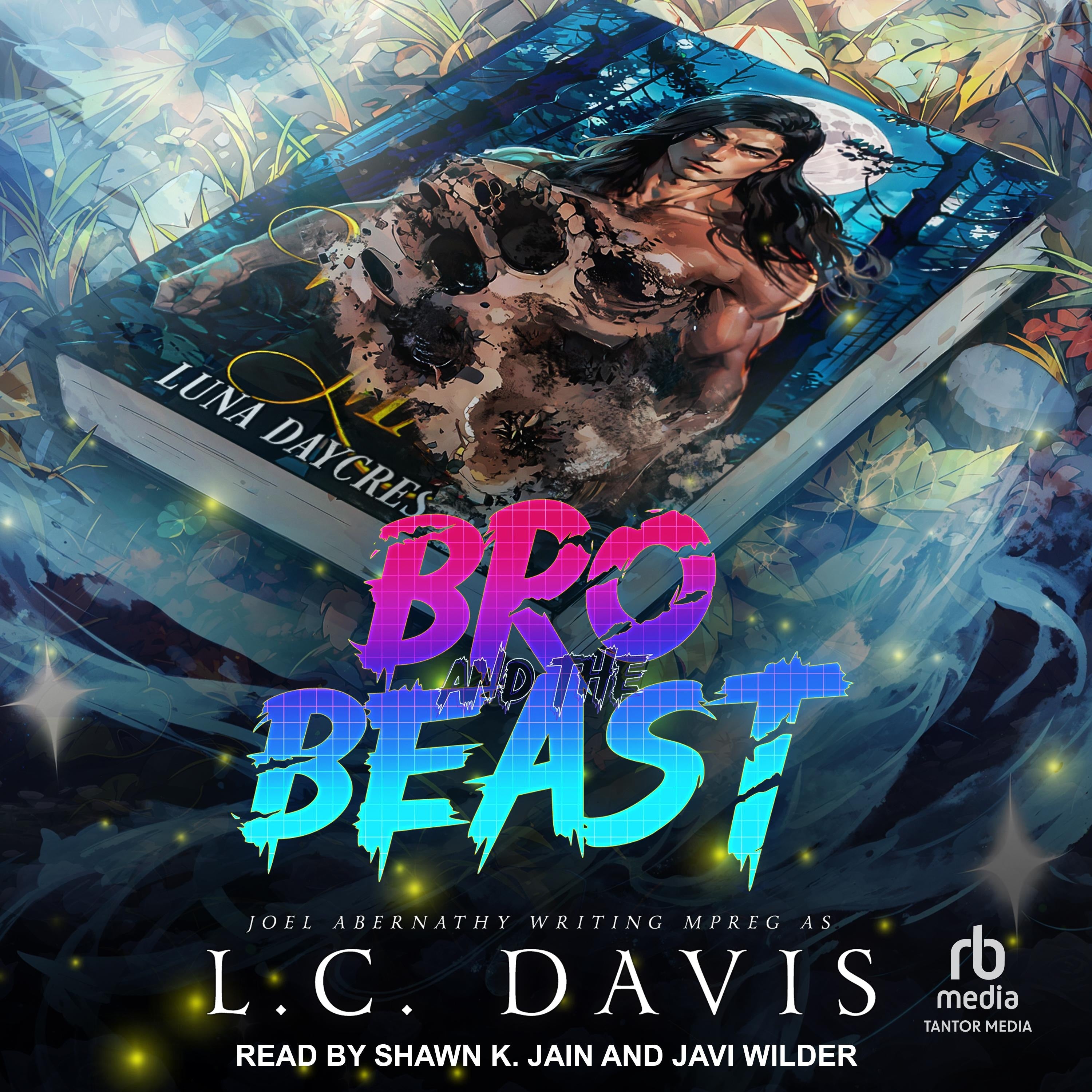 Bro and the Beast