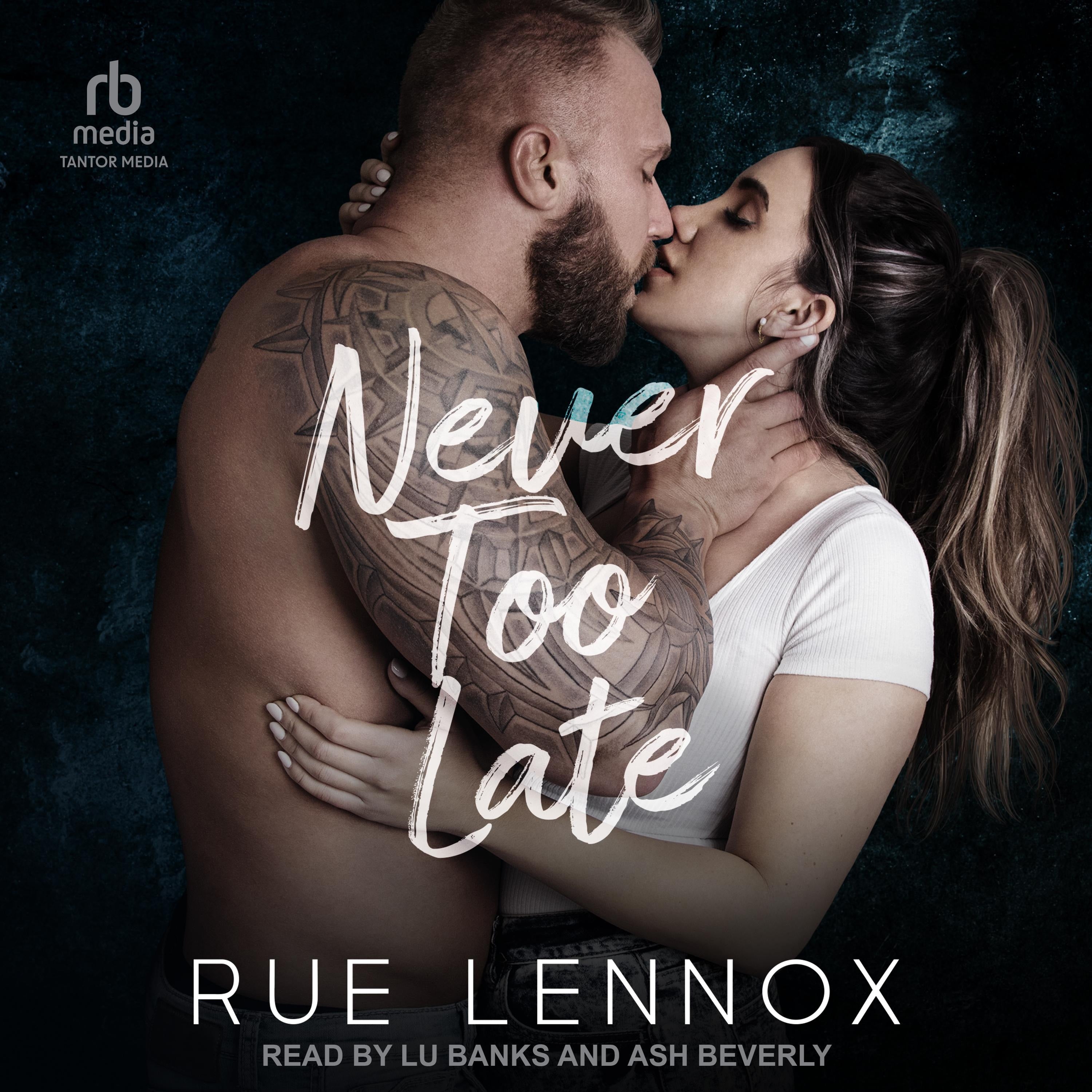 Never Too Late