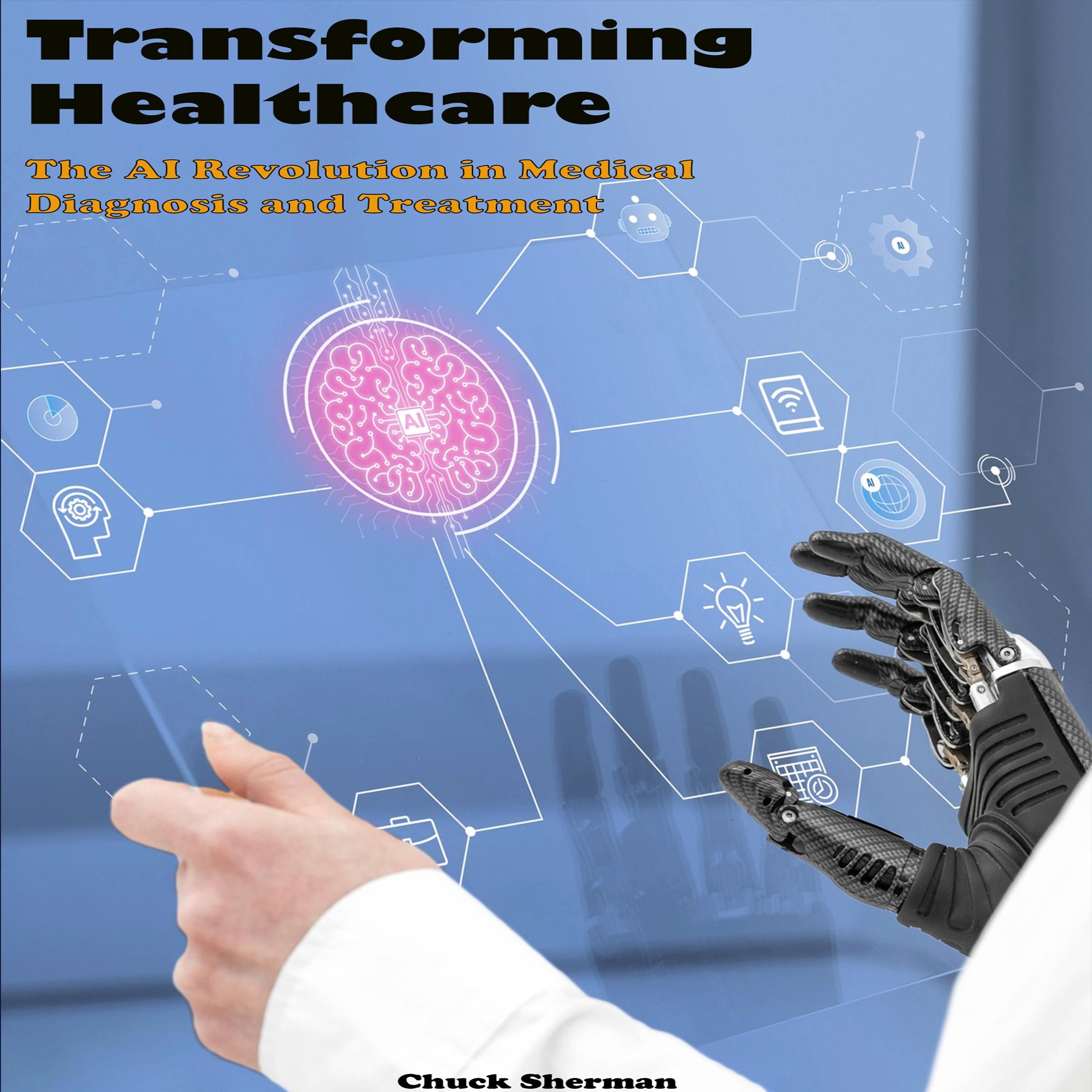 Transforming Healthcare