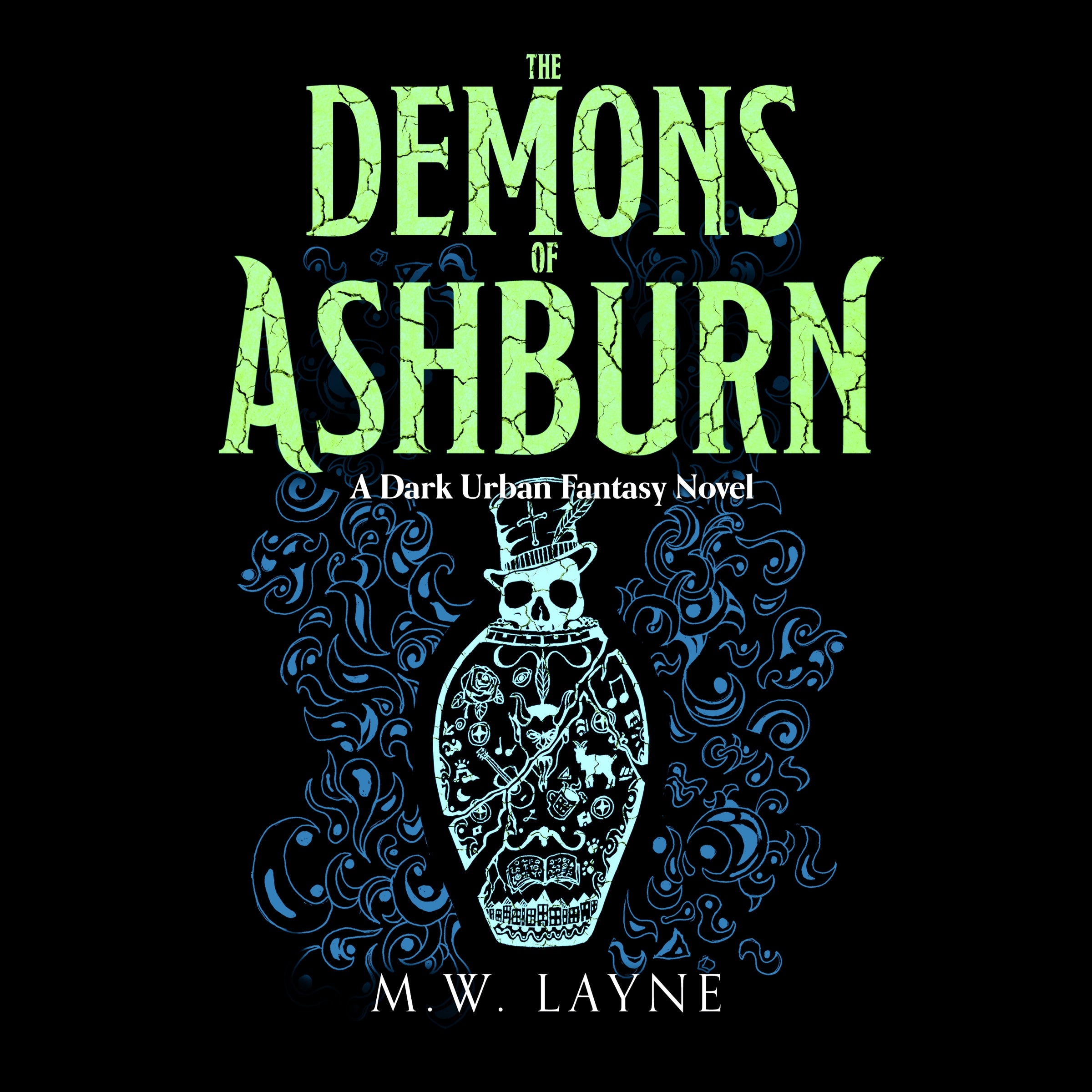 The Demons of Ashburn: A Dark Urban Fantasy Novel