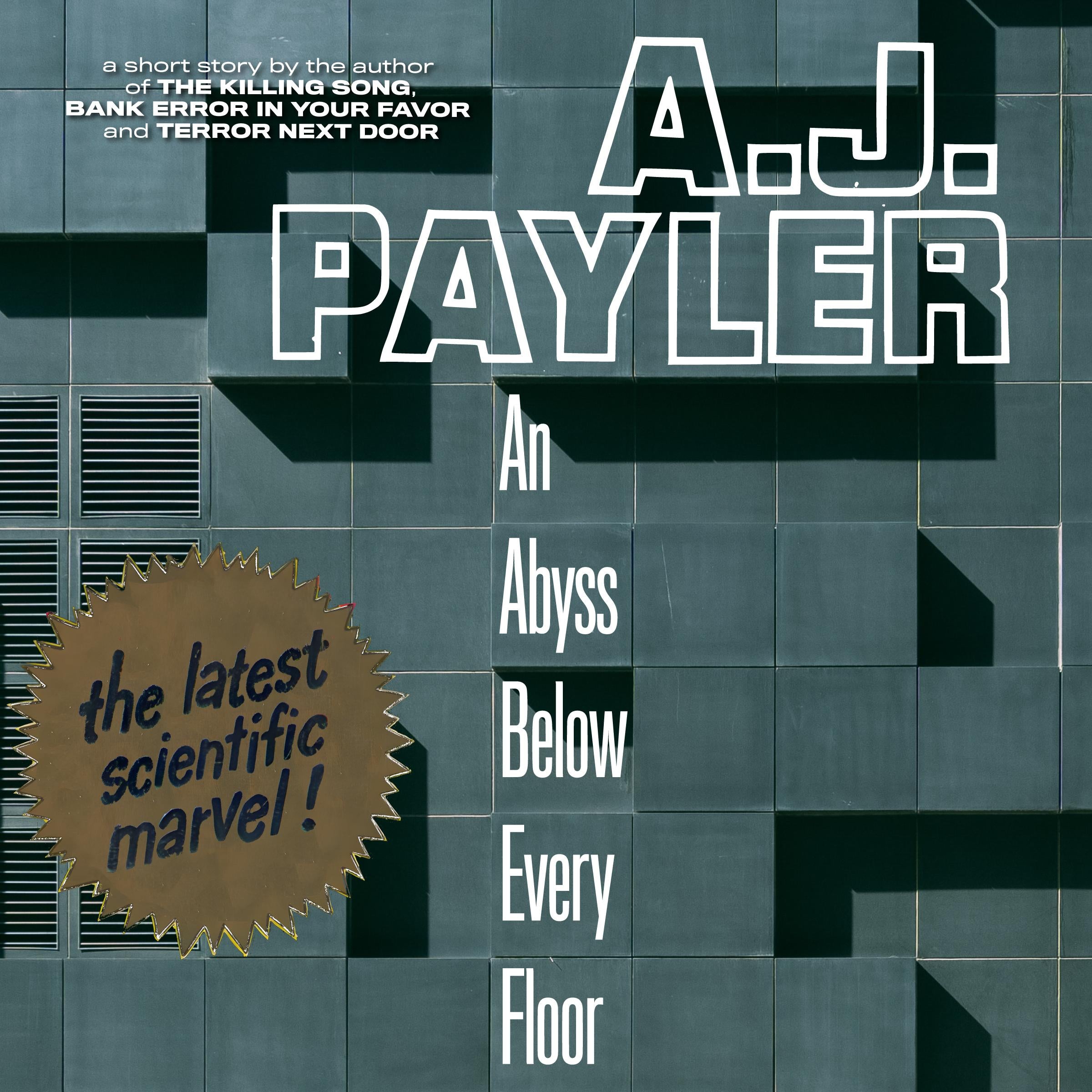 An Abyss Below Every Floor