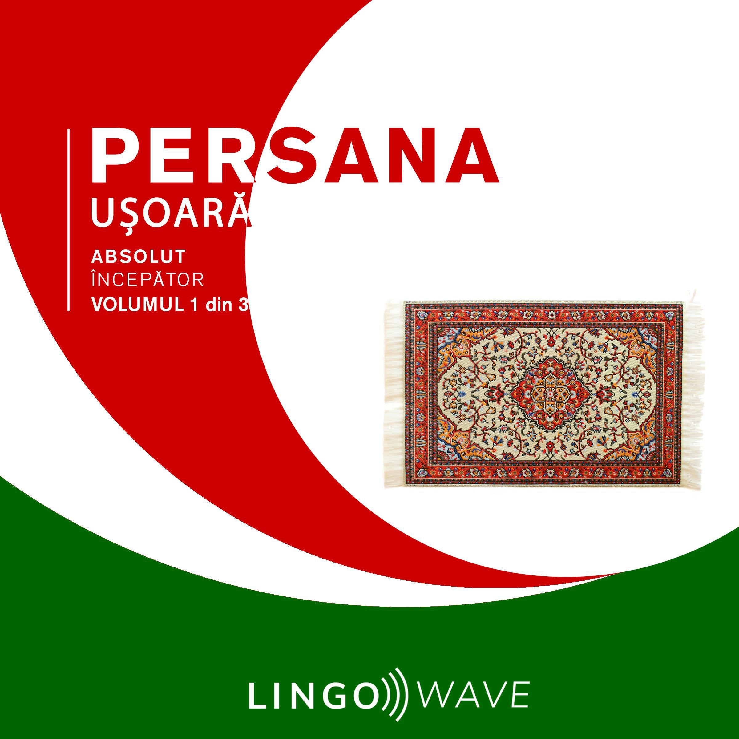 Persana ușoară - Absolut începător - Volumul 1 din 3