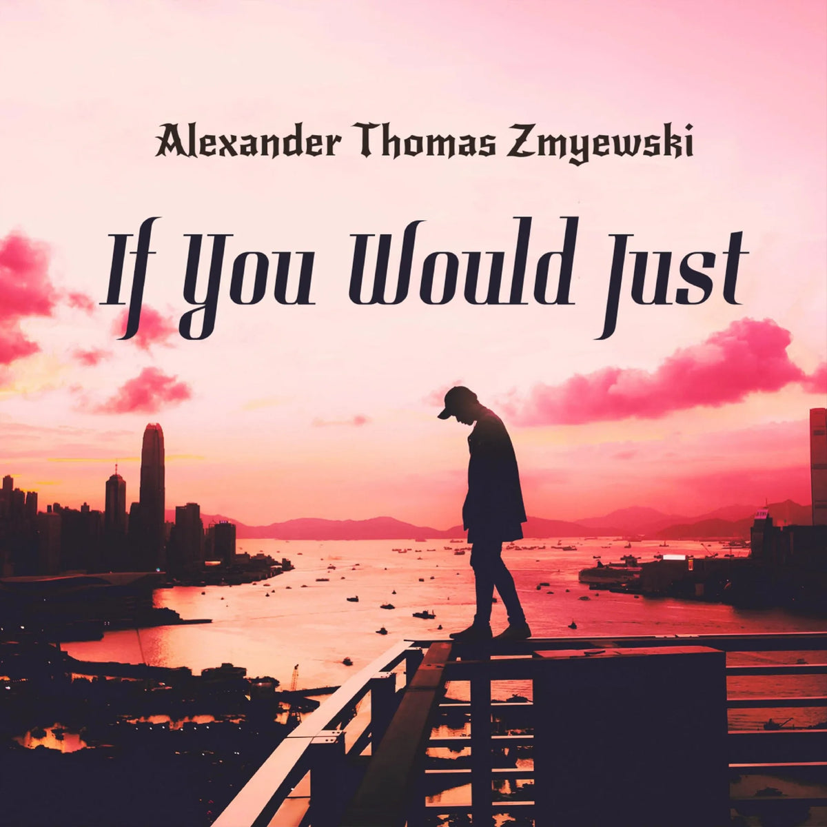 If You Would Just