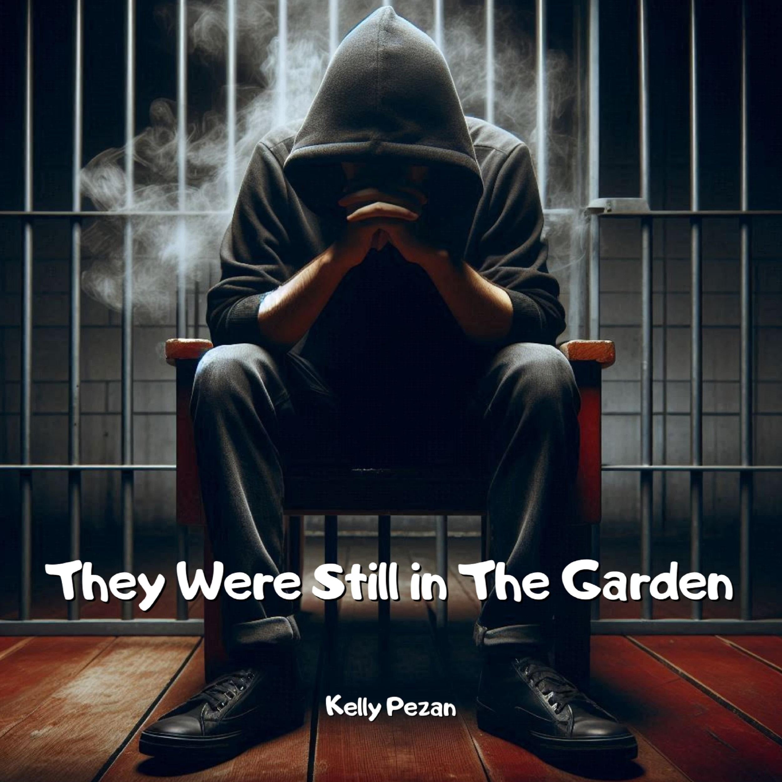 They Were Still in The Garden