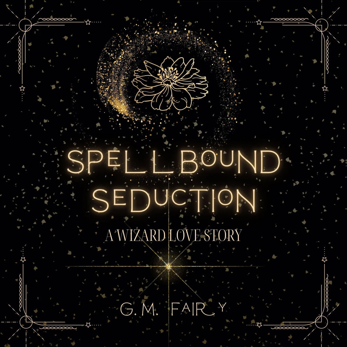 Spellbound Seduction