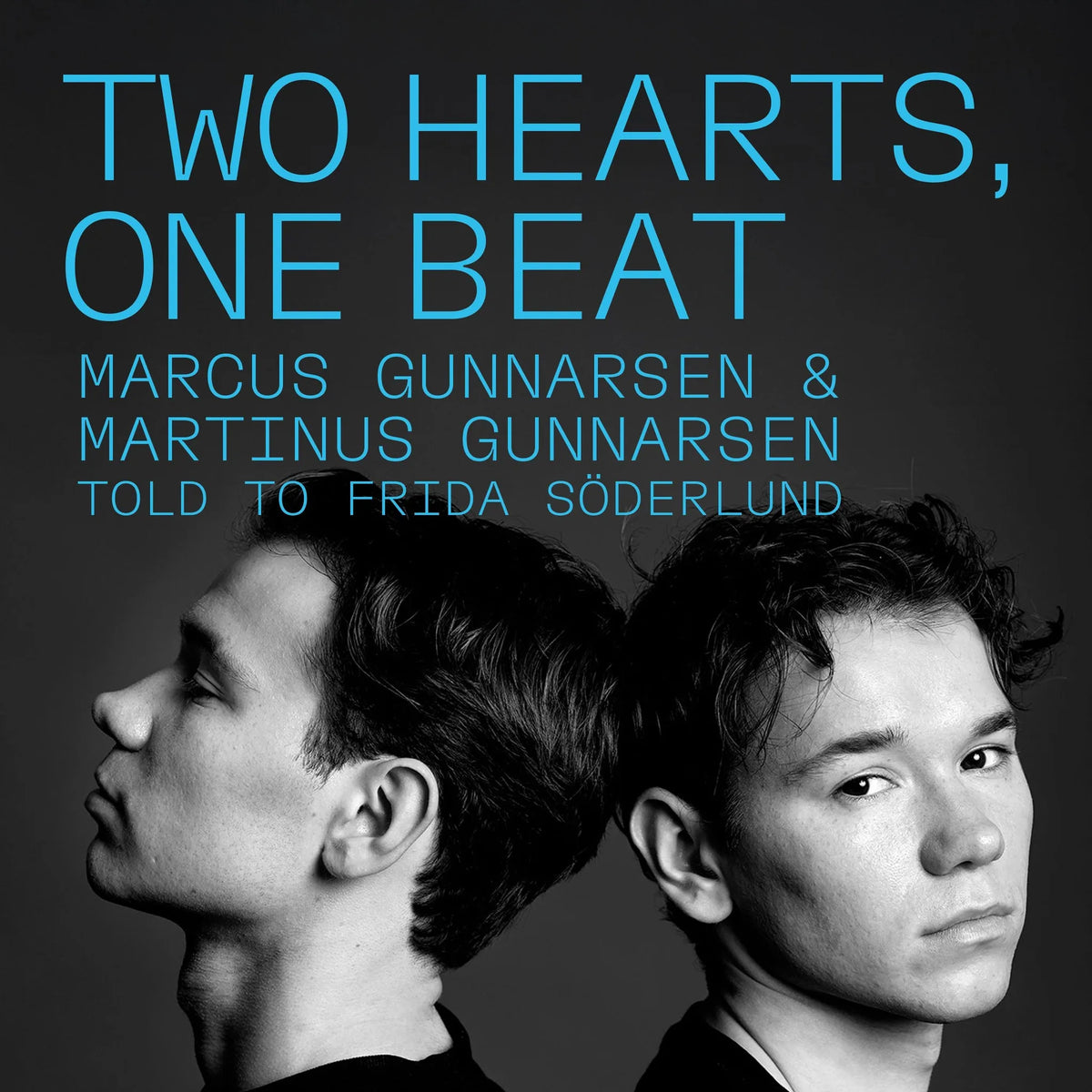 Two Hearts, One Beat